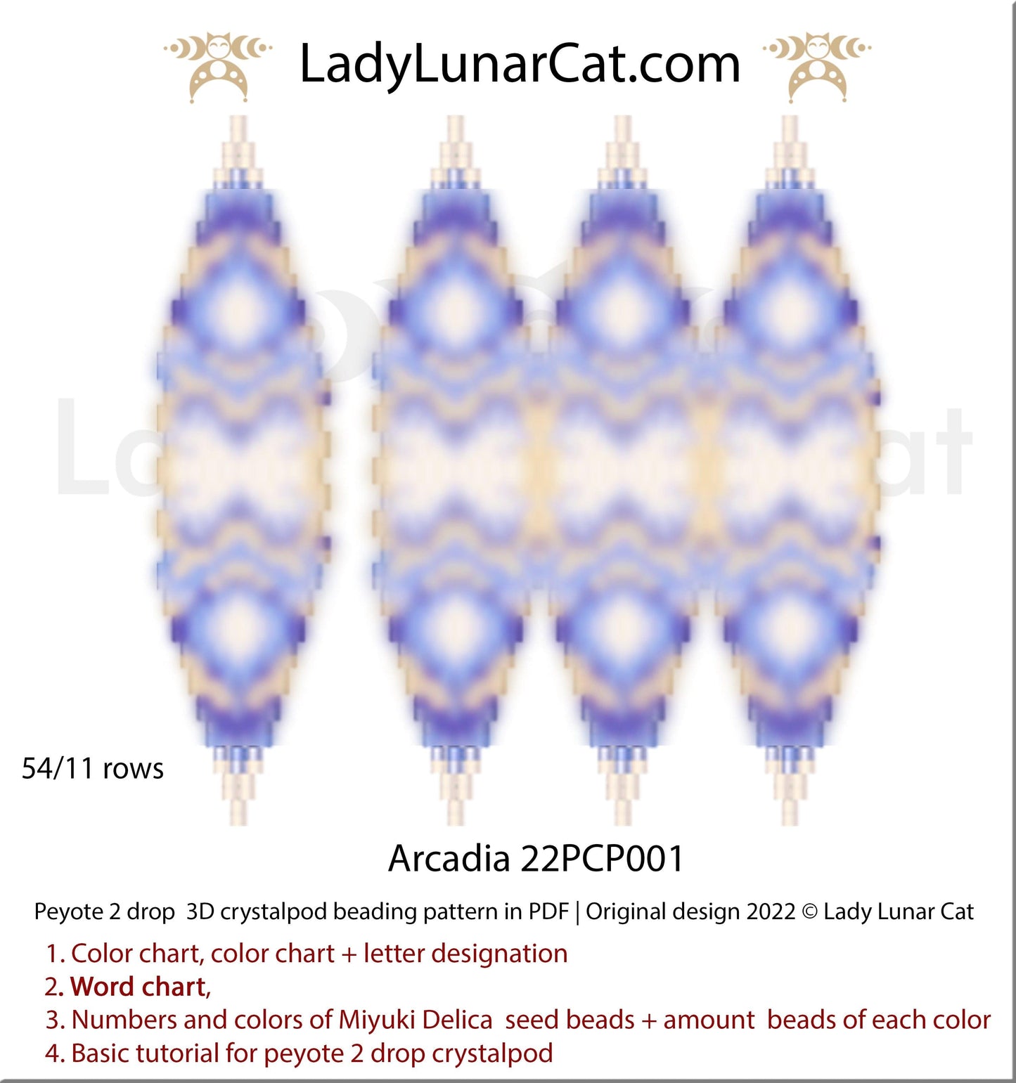 Peyote 2drop pod pattern or crystalpod pattern for beading Arcadia 22PCP001 LadyLunarCat