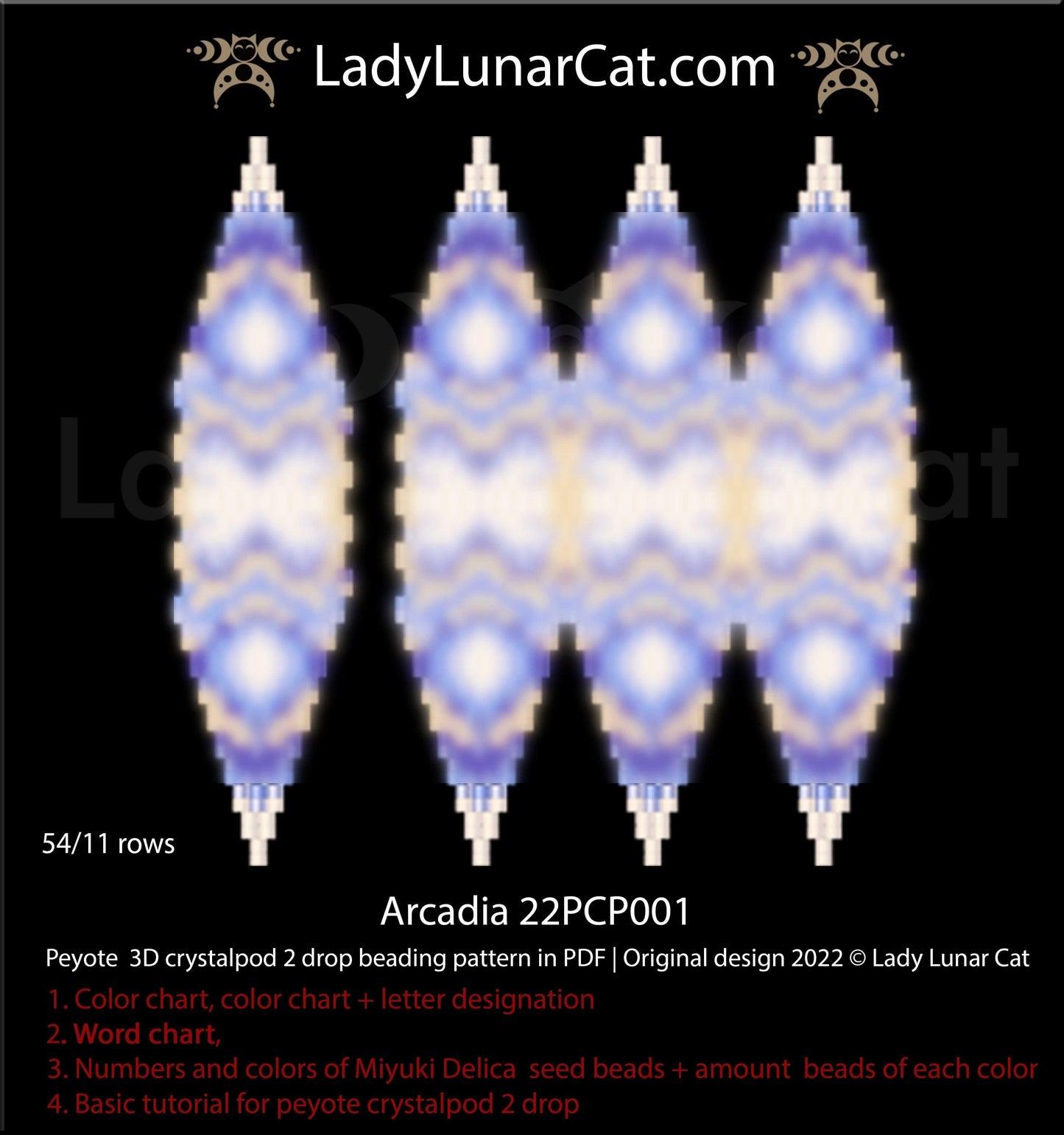 Peyote 2drop pod pattern or crystalpod pattern for beading Arcadia 22PCP001 LadyLunarCat