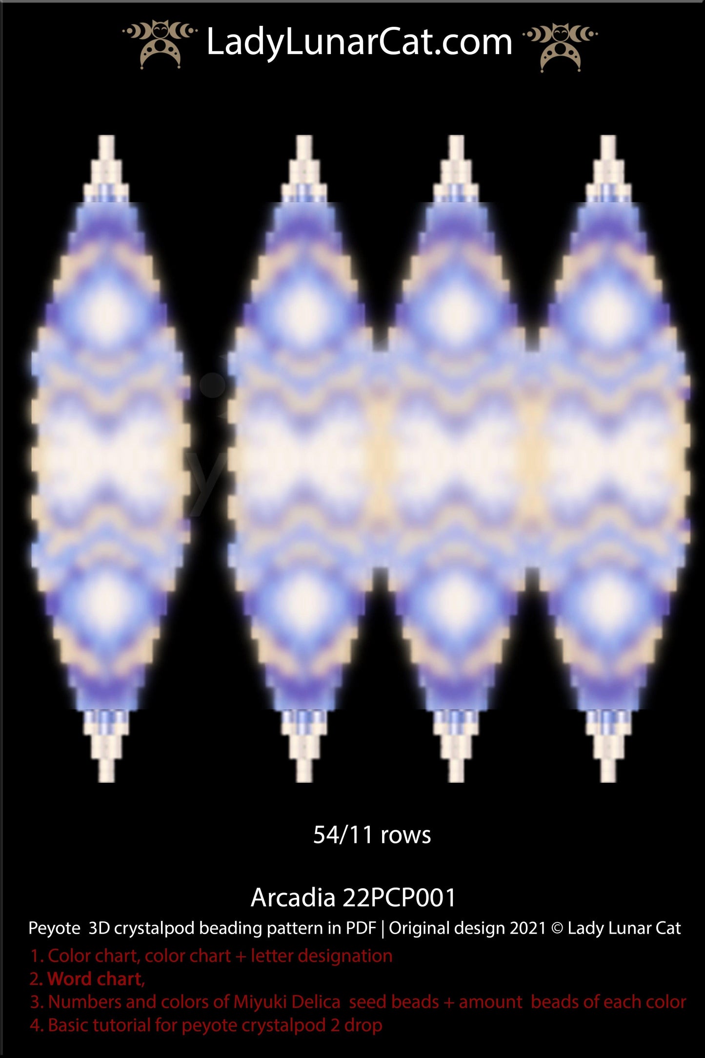 Peyote 2drop pod pattern or crystalpod pattern for beading Arcadia 22PCP001 LadyLunarCat