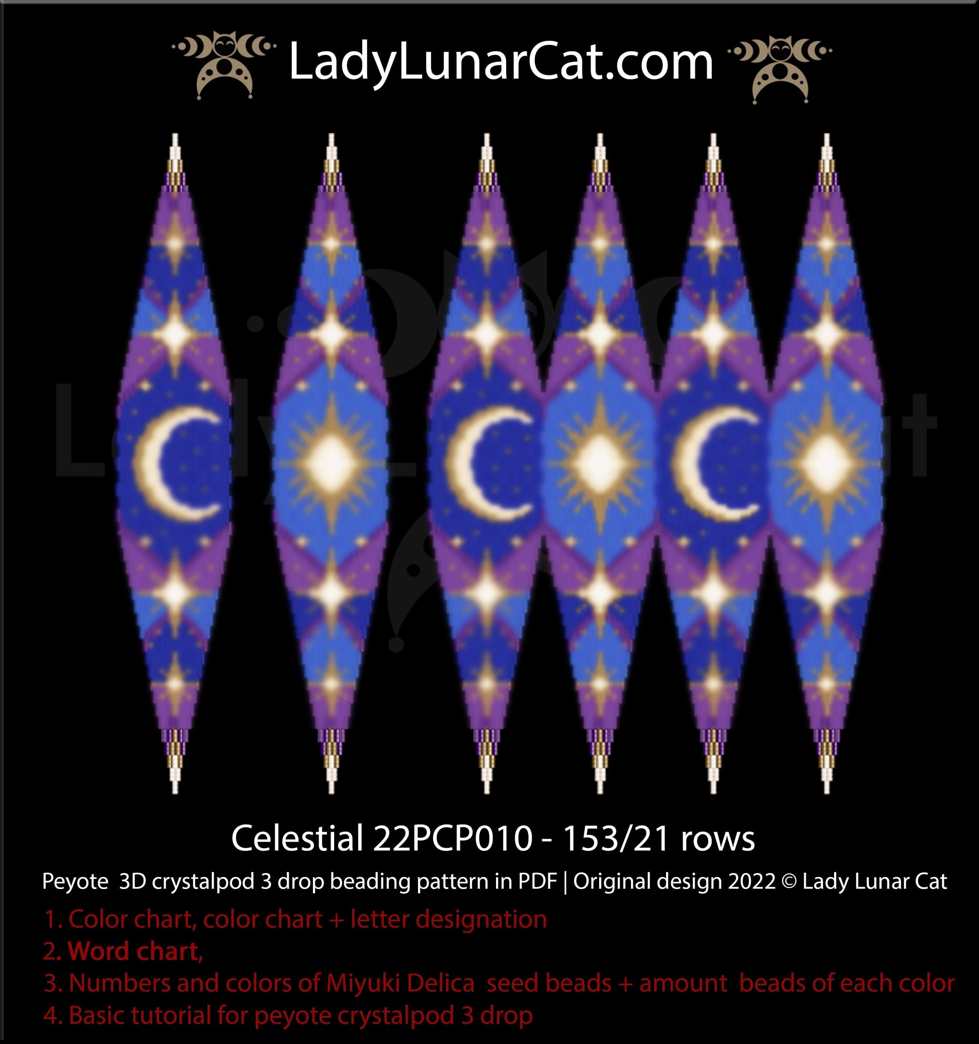 Peyote 3drop pod pattern or crystalpod pattern for beading Celestial 22PCP010 LadyLunarCat