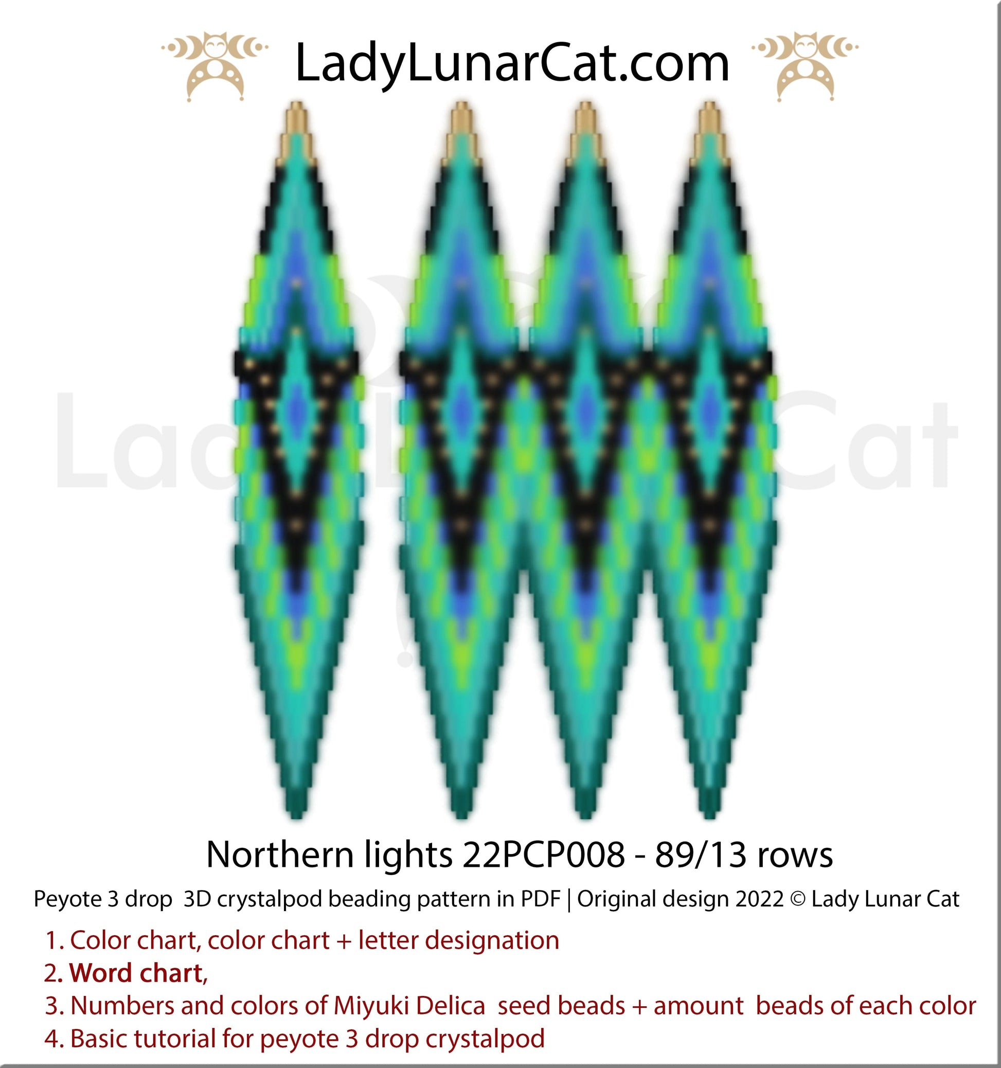 Peyote 3drop pod pattern or crystalpod pattern for beading Northern lights 22PCP008 LadyLunarCat