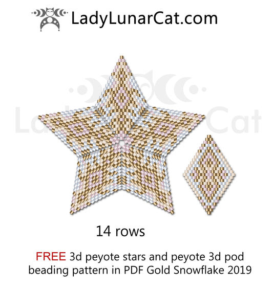 Free Peyote 3D Star Golden Snowflake 2019 LadyLunarCat