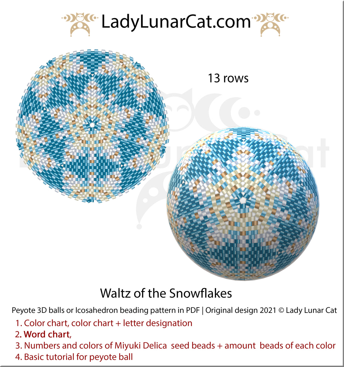 FREE Peyote ball pattern for beading Waltz of the Snowflakes by Lady Lunar Cat LadyLunarCat