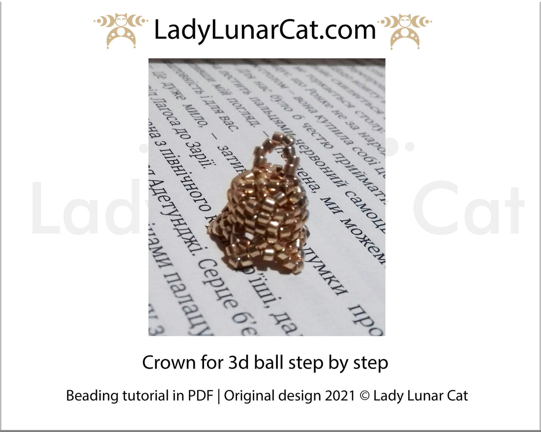 Free Crown for 3d ball beading tutorial LadyLunarCat