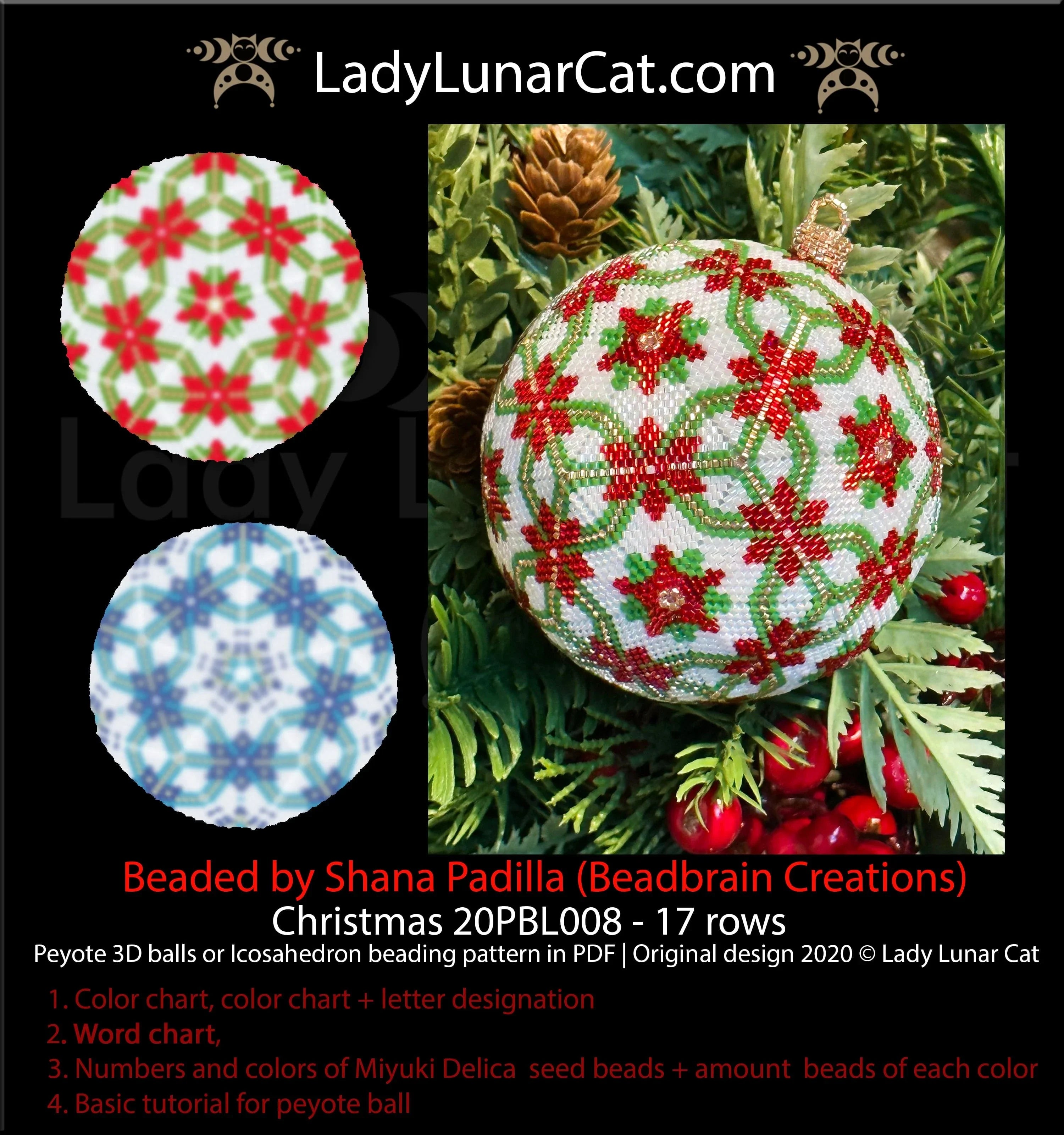 Christmas snowflake Poinsettia peyote 3D ball by Lady Lunar Cat — 2 versions winter beading PDF 20PBL008