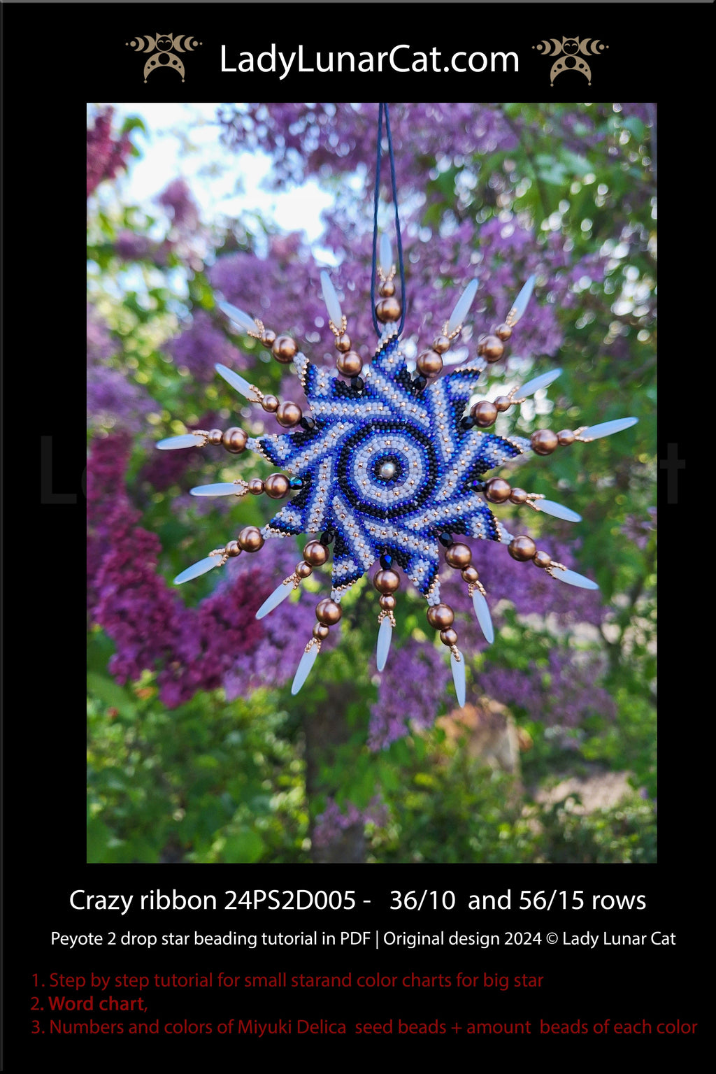 Peyote 2 drop star pattern for beading - Crazy Ribbon  56/15 rows and 36/ 10 rows LadyLunarCat