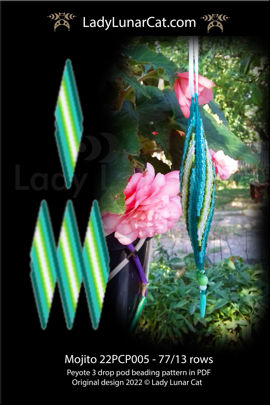 Peyote 3drop pod pattern or crystalpod pattern for beading  Mojito 22PCP005 LadyLunarCat