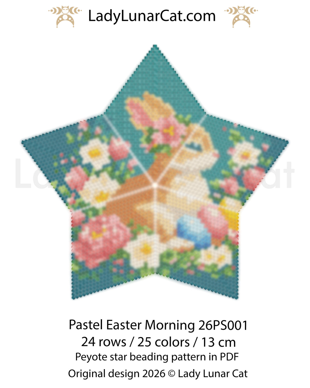 Pastel Easter Morning 26PS001 Peyote Star Beading Pattern PDF, Easter Bunny with Flowers, 24 rows 25 Miyuki Delica colors 13 cm, Lady Lunar Cat