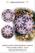 Purple snowflake peyote 3D ball pattern PDF by Lady Lunar Cat — Christmas ornament 21PBL023