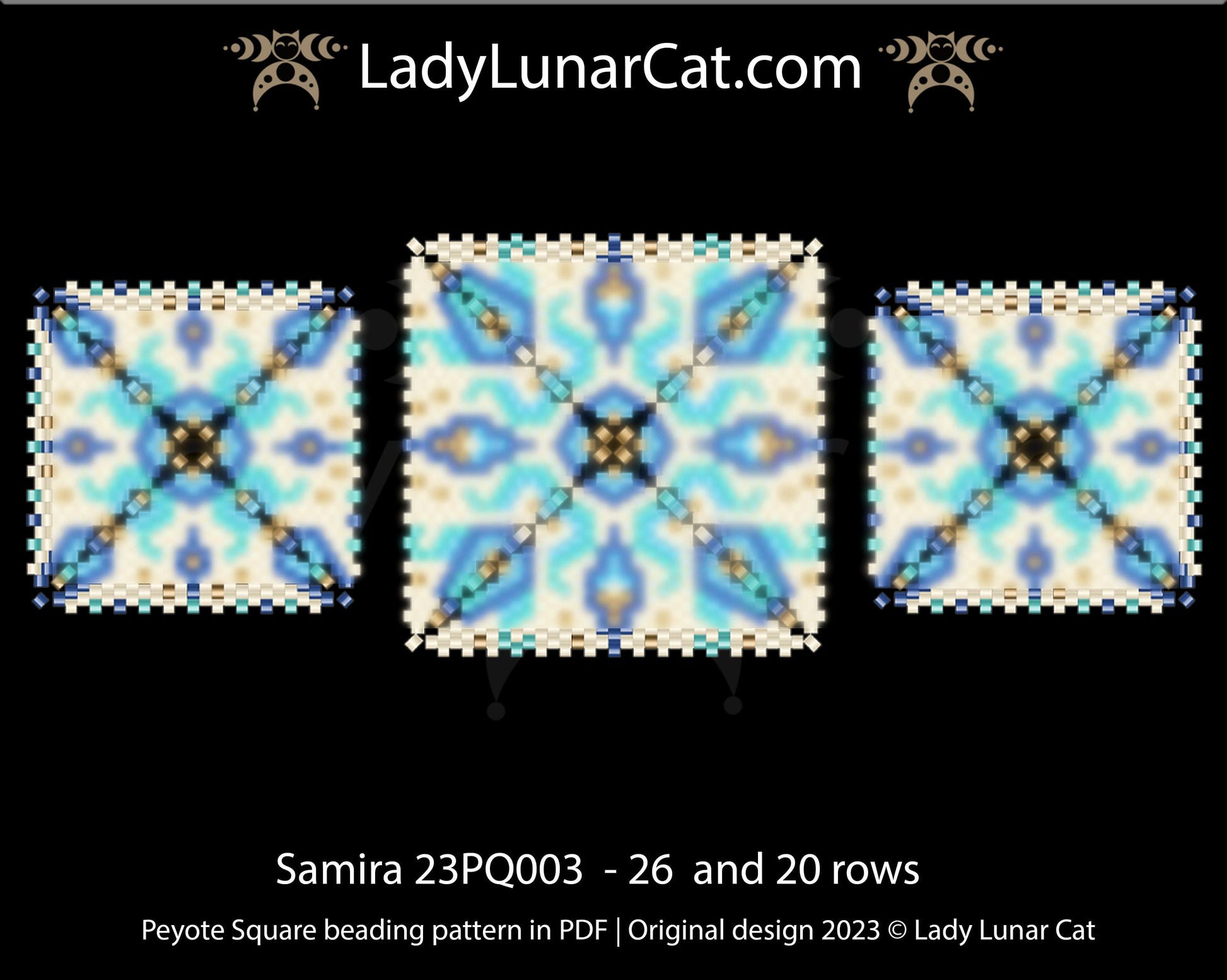 Peyote square pattern for beading Samira 23PQ003 LadyLunarCat