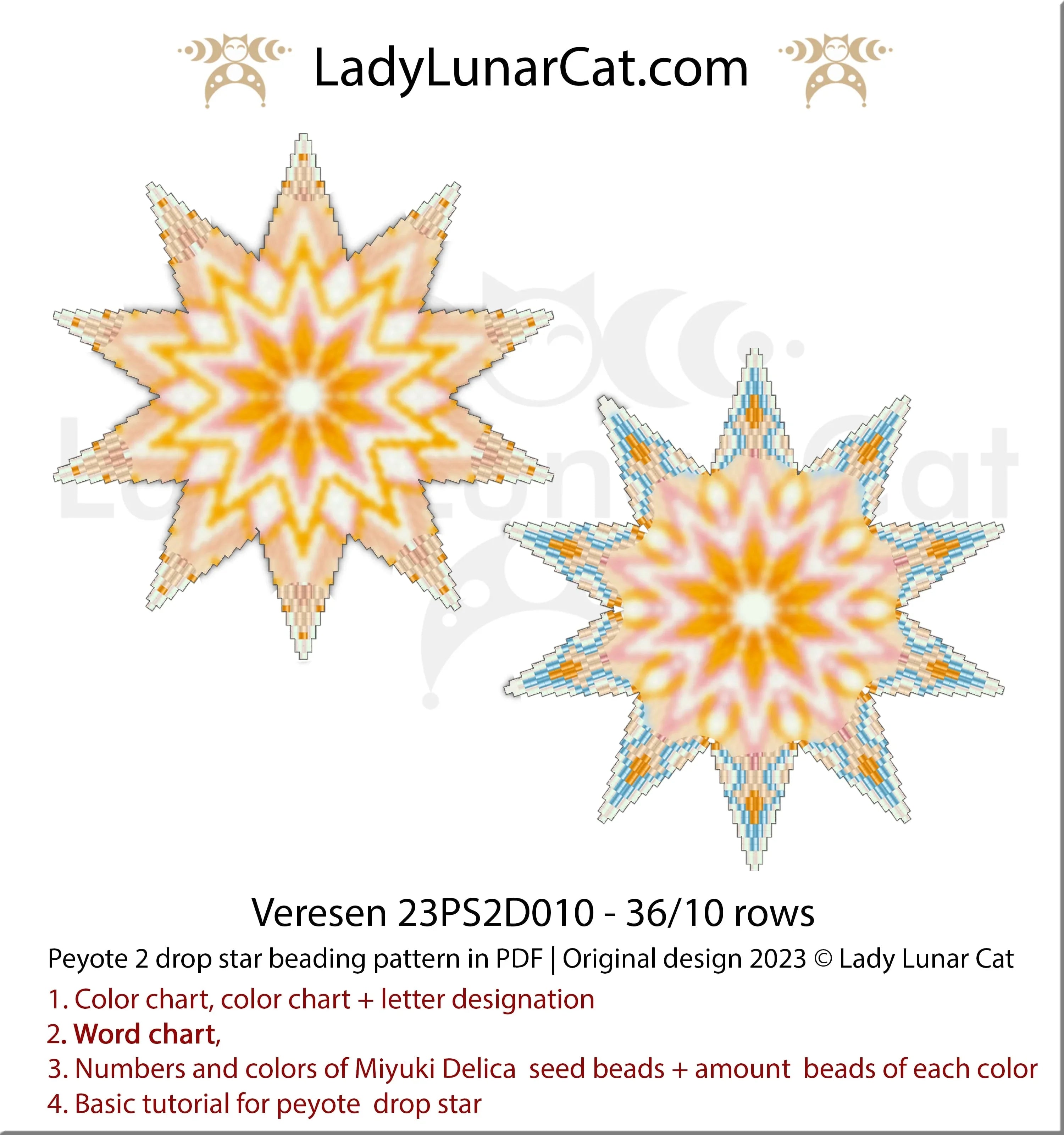 Veresen beaded star pattern - autumn dahlia peyote 2 drop star 10 rows PDF LadyLunarCatLadyLunarCat