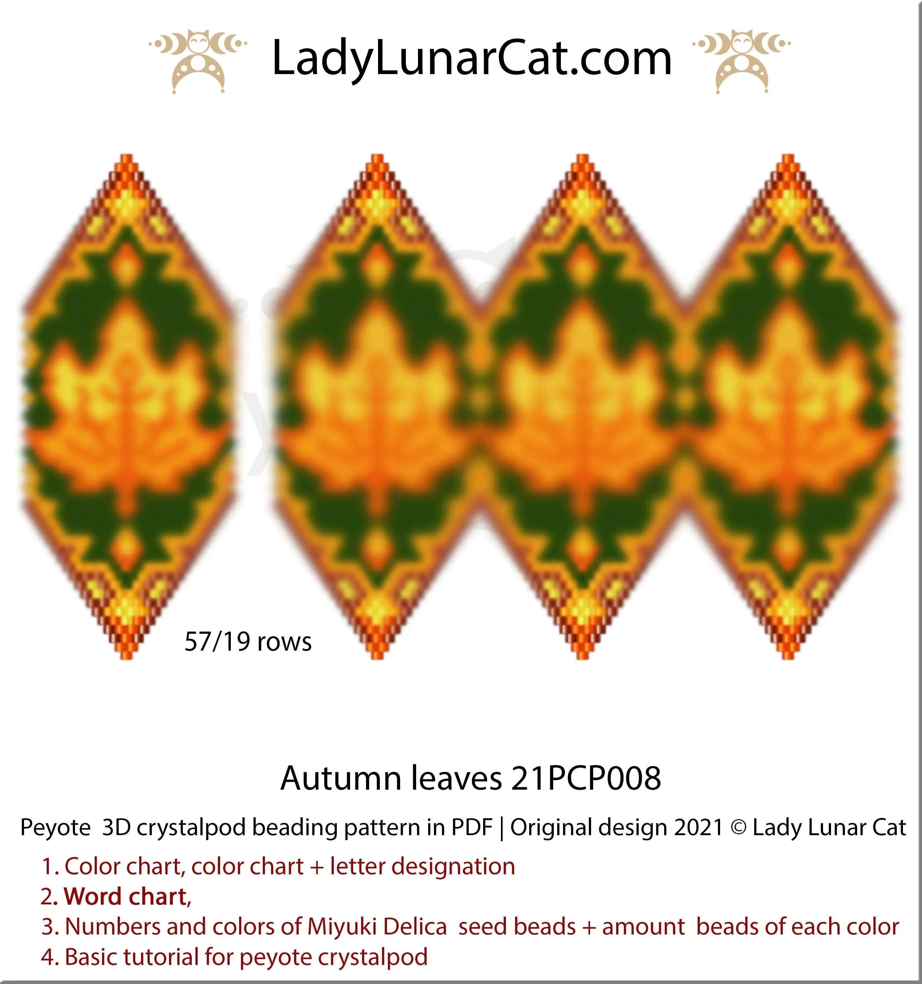 Autumn leaves 3D peyote pod pattern PDF by Lady Lunar Cat — fall colors 21PCP008