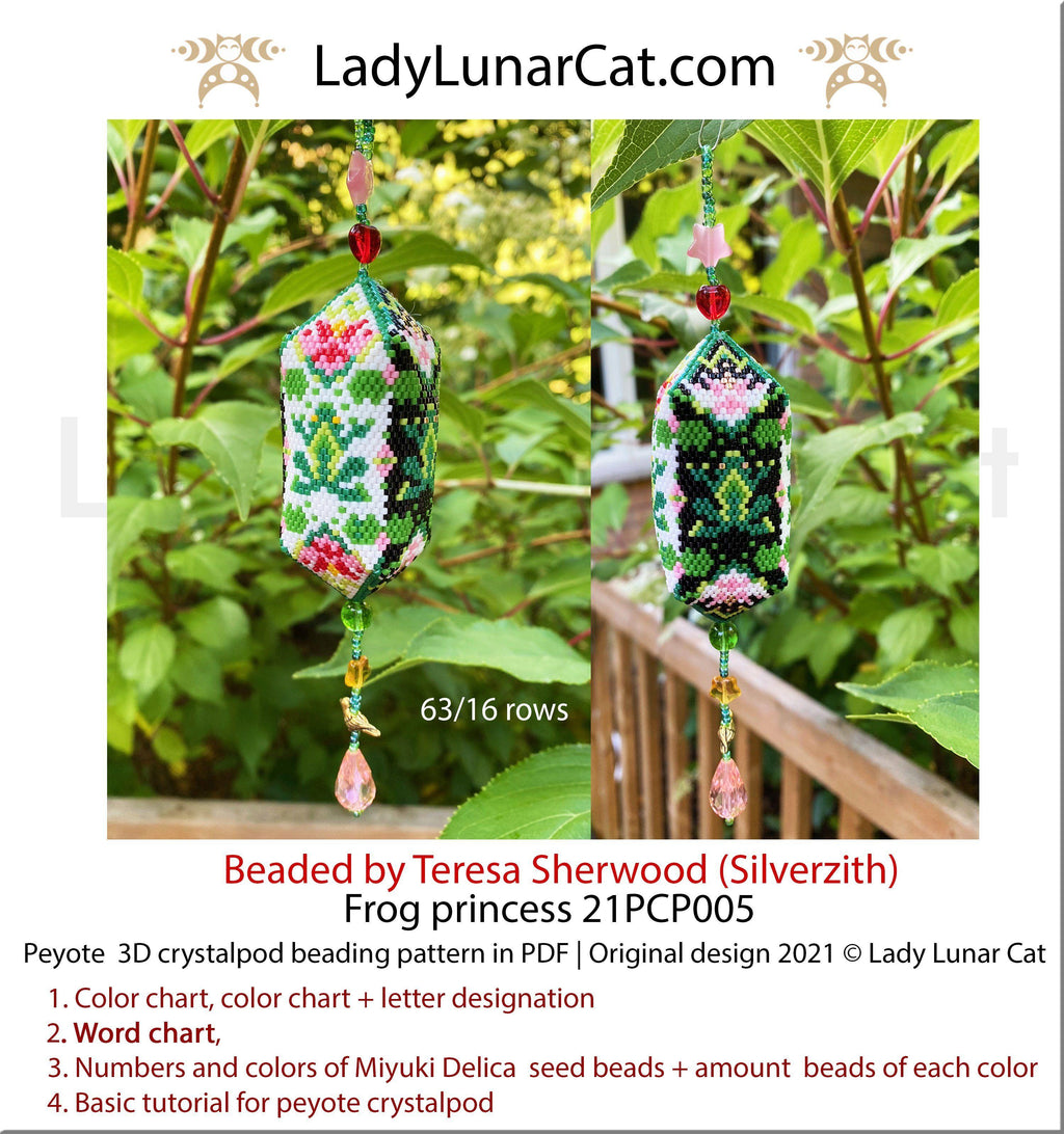 3d peyote pod pattern or crystalpod pattern for beading  Frog princess 21PCP005 LadyLunarCat