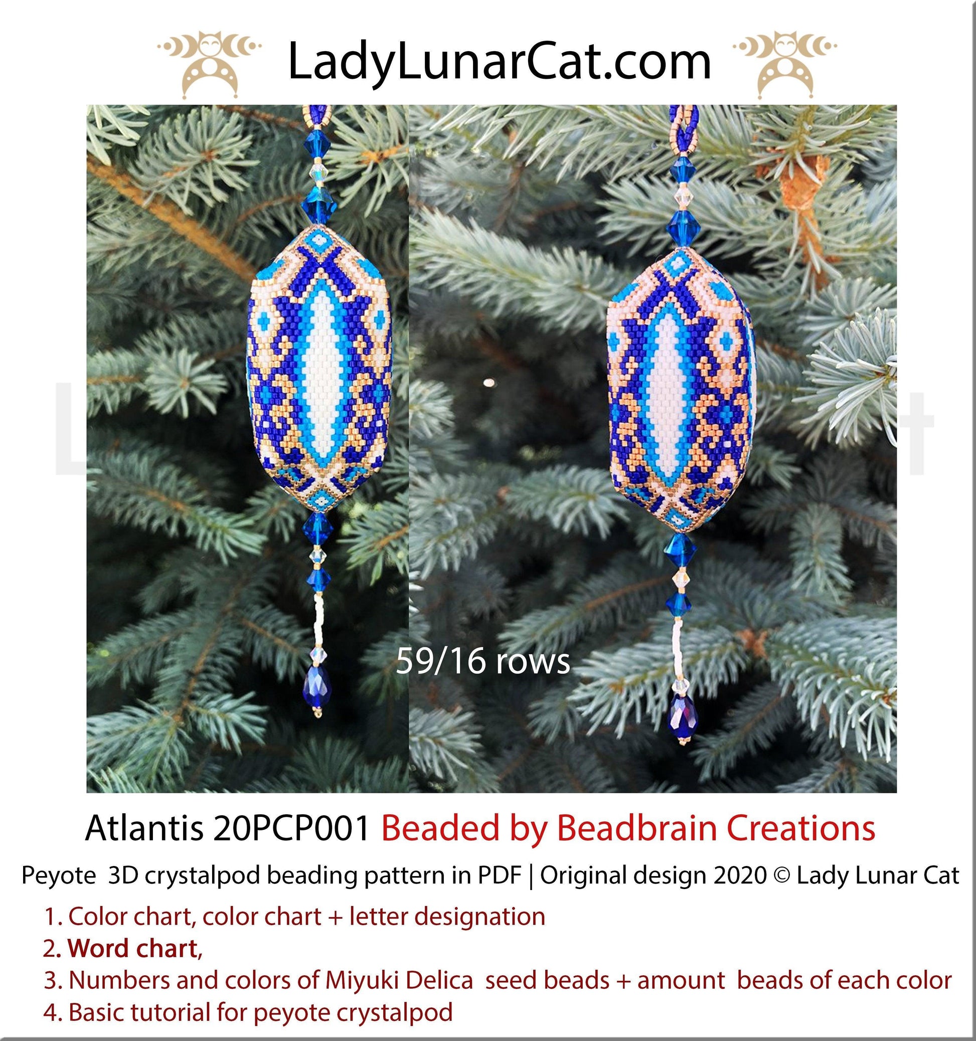 3d peyote pod pattern or crystalpod pattern for beading Atlantis 20PCP001 LadyLunarCat