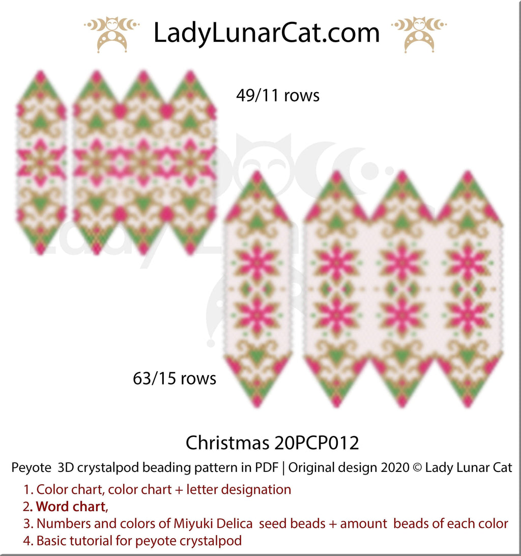 3d peyote pod pattern or crystalpod pattern for beading Christmas 20PCP012 LadyLunarCat