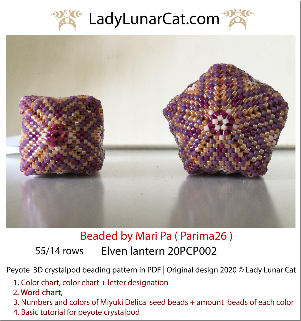 3d peyote pod pattern or crystalpod pattern for beading Elven lantern 20PCP002 LadyLunarCat