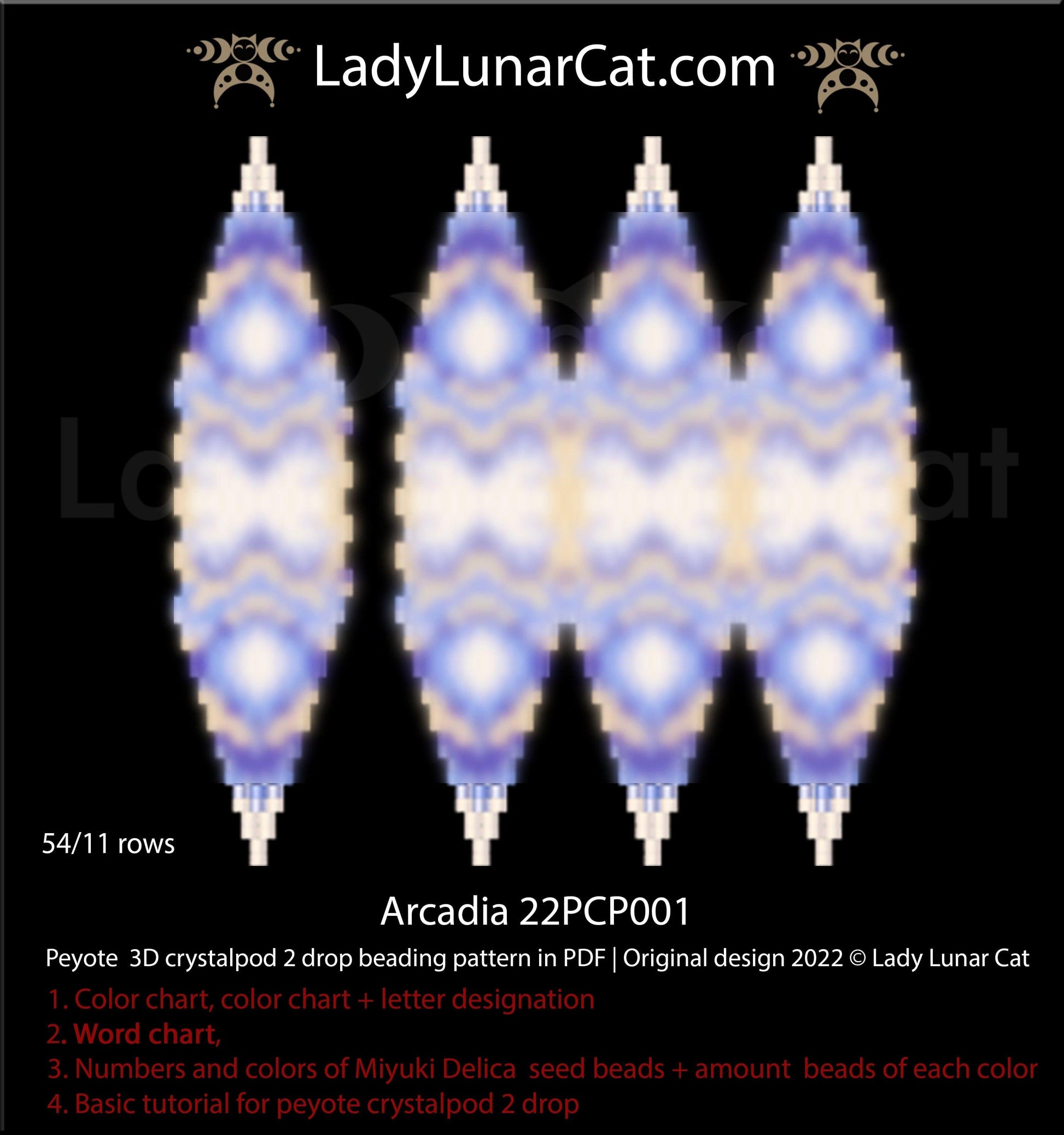 Peyote 2drop pod pattern or crystalpod pattern for beading  Arcadia 22PCP001 LadyLunarCat