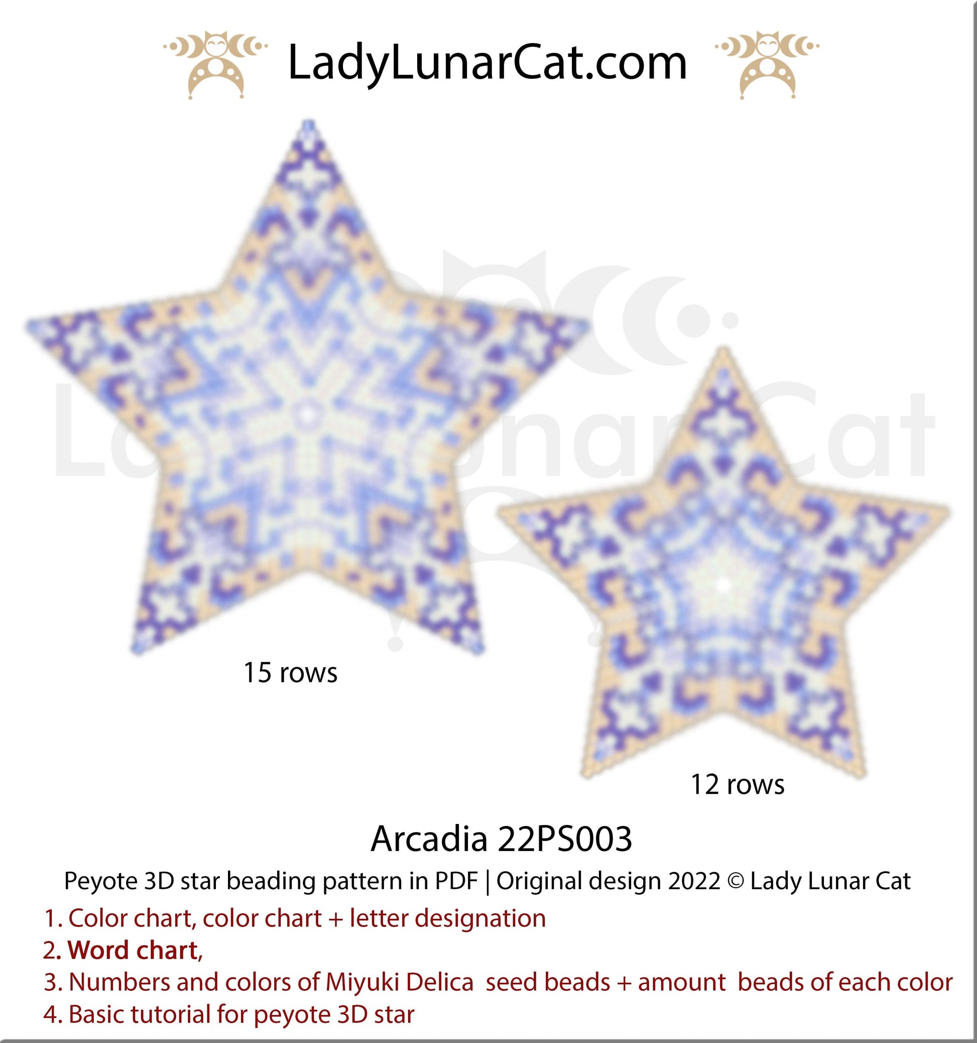 Peyote star pattern for beading - Arcadia 22PS003 15 rows and 12 rows LadyLunarCat