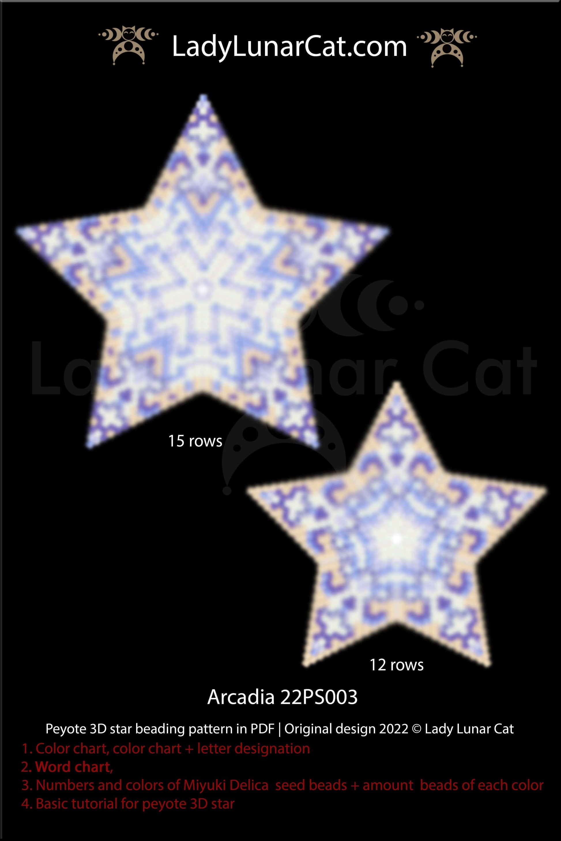 Peyote star pattern for beading - Arcadia 22PS003 15 rows and 12 rows LadyLunarCat