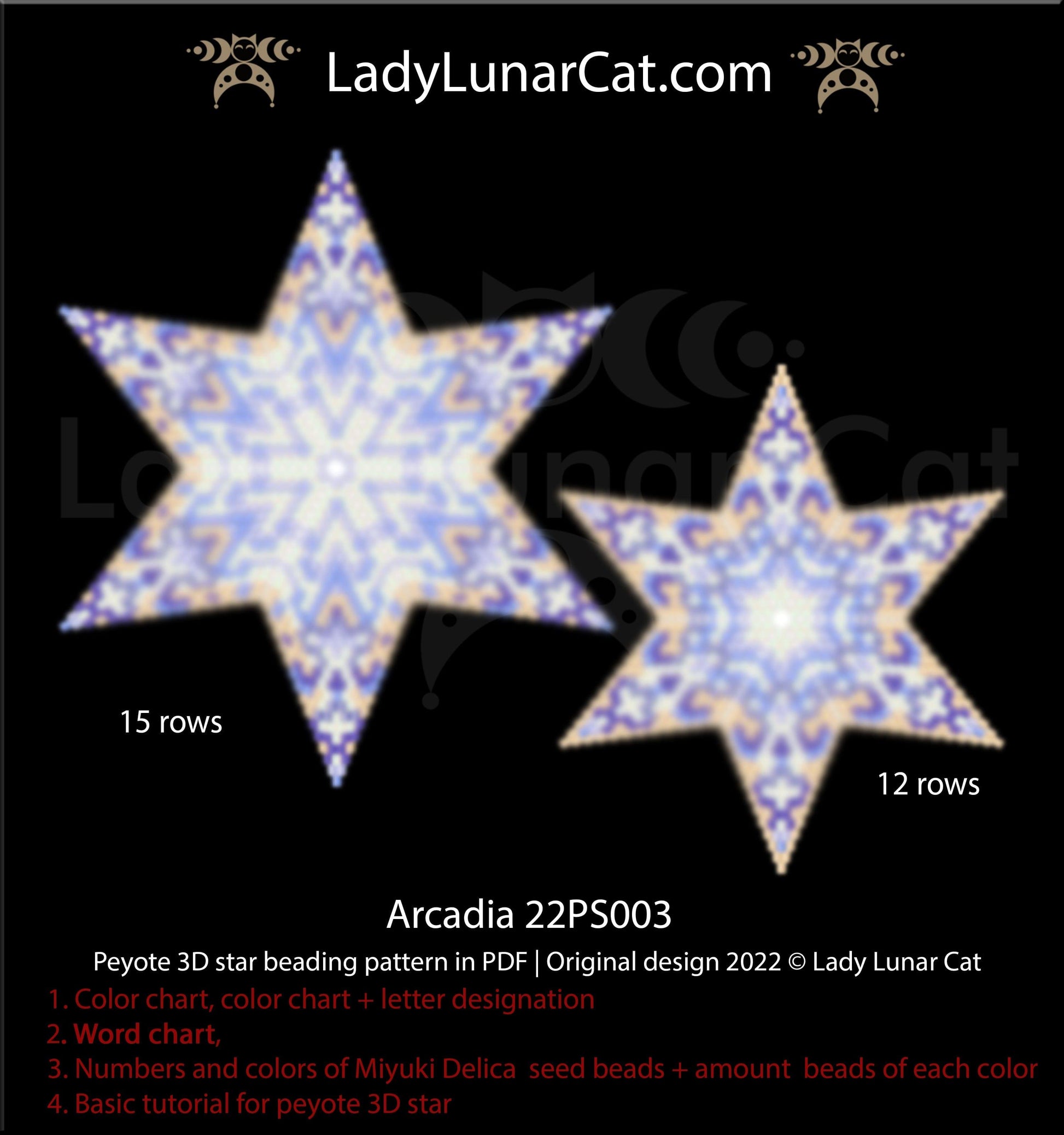 Peyote star pattern for beading - Arcadia 22PS003 15 rows and 12 rows LadyLunarCat
