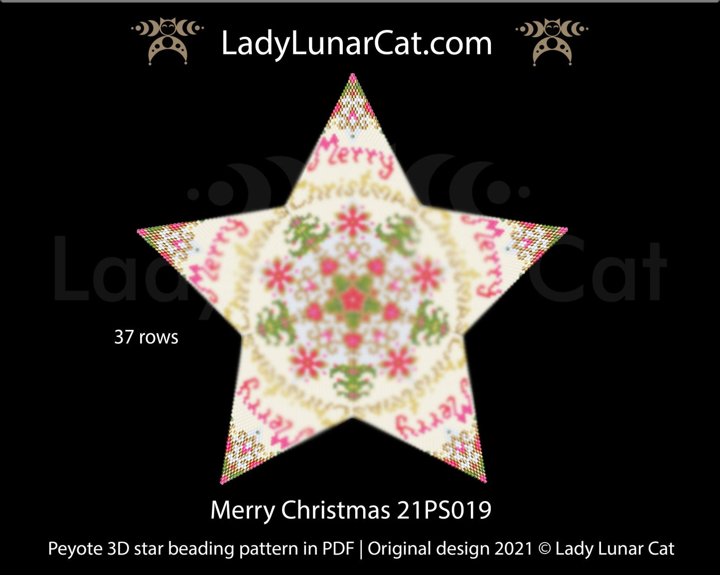 Beaded star pattern - Merry Christmas 21PS019 | Seed beads tutorial for 3D peyote star LadyLunarCat
