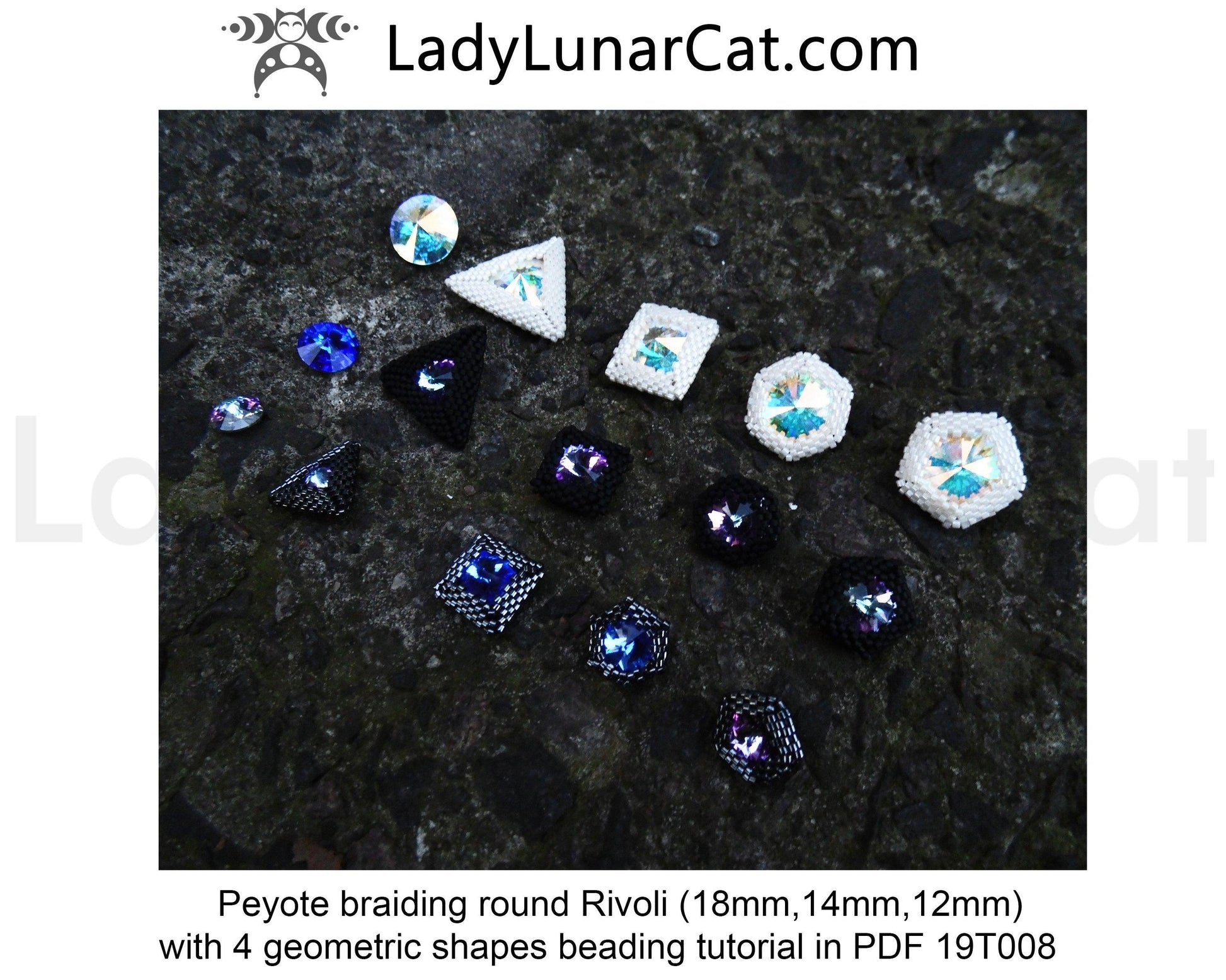 Beading tutorial for peyote geometric 3d forms with Rivoli braiding Step by step 19PT008 LadyLunarCat