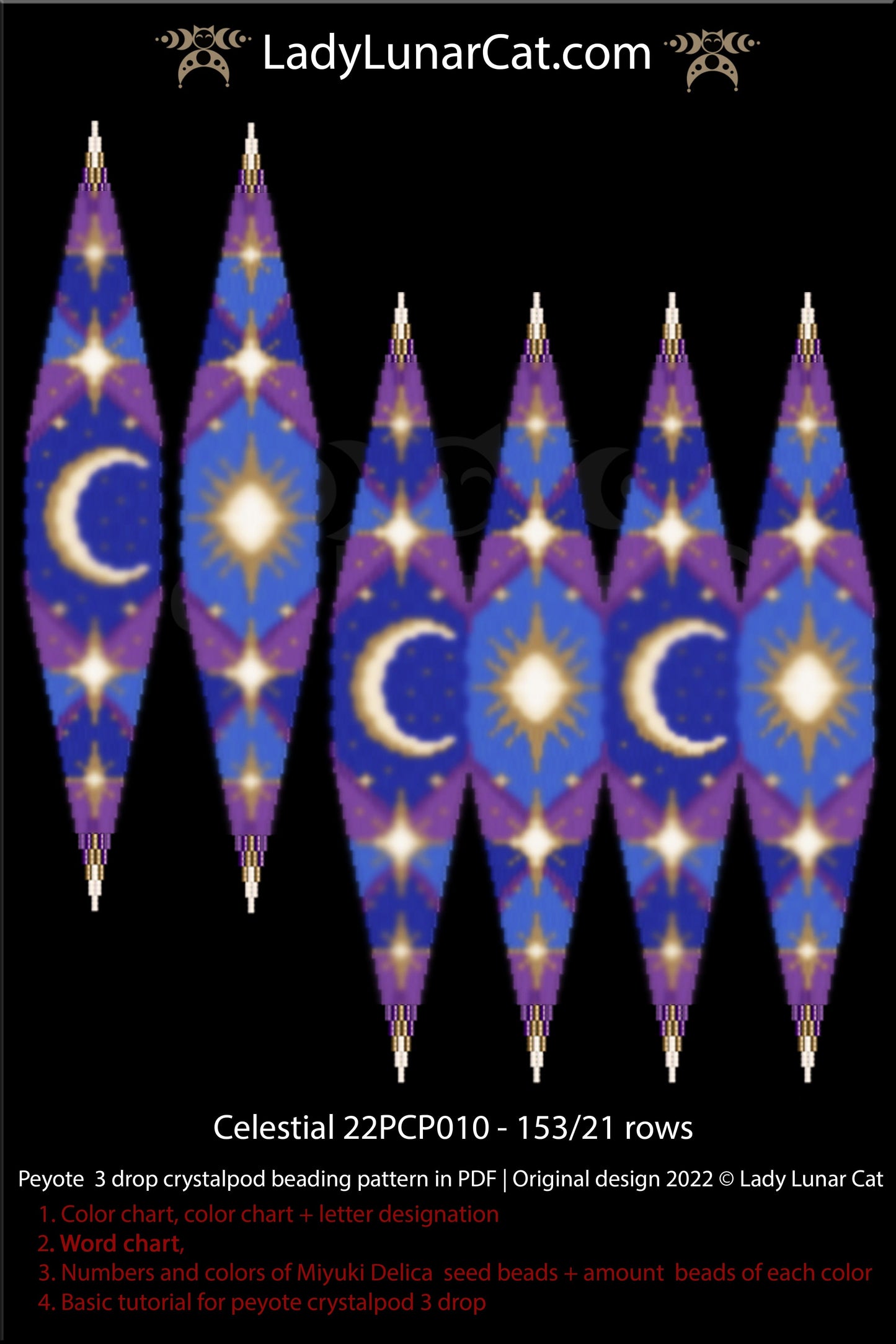 Peyote 3drop pod pattern or crystalpod pattern for beading Celestial 22PCP010 LadyLunarCat