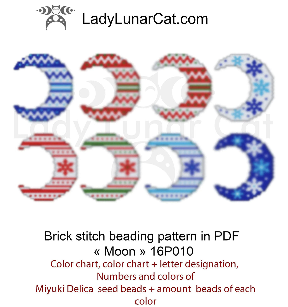 Moon crescent brick stitch earrings pattern PDF by Lady Lunar Cat — 8 versions 16P010