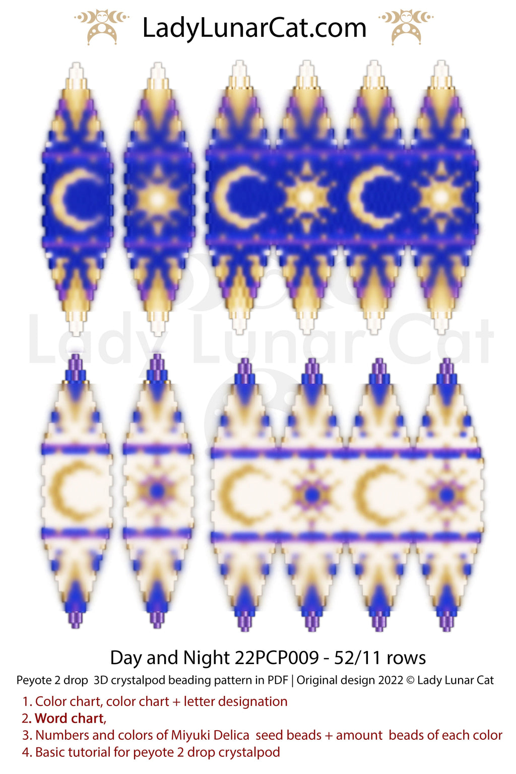 Peyote 2drop pod pattern or crystalpod pattern for beading Day and Night 22PCP009 LadyLunarCat