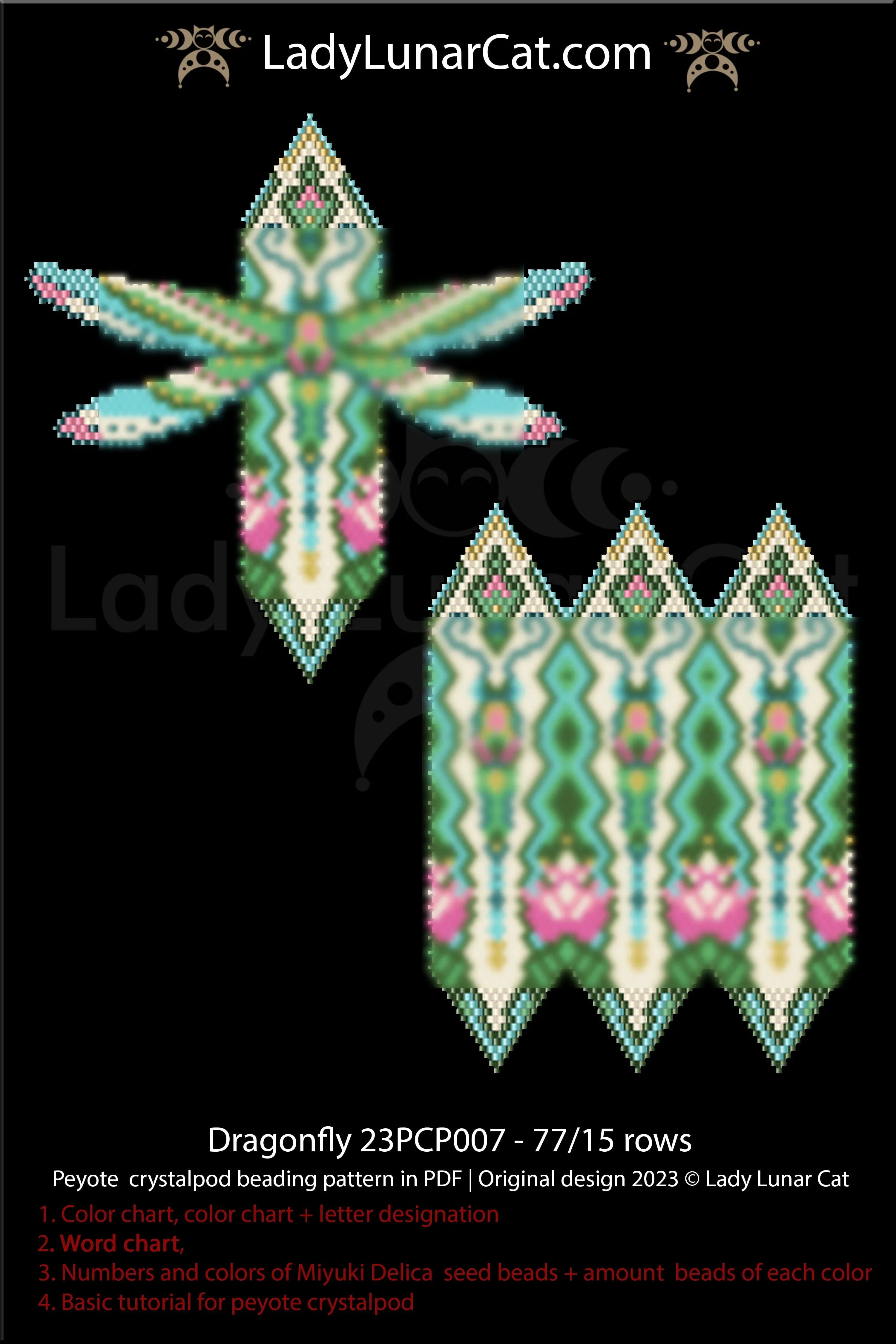 Dragonfly crystalpod pattern chart - word chart and color legend included LadyLunarCat