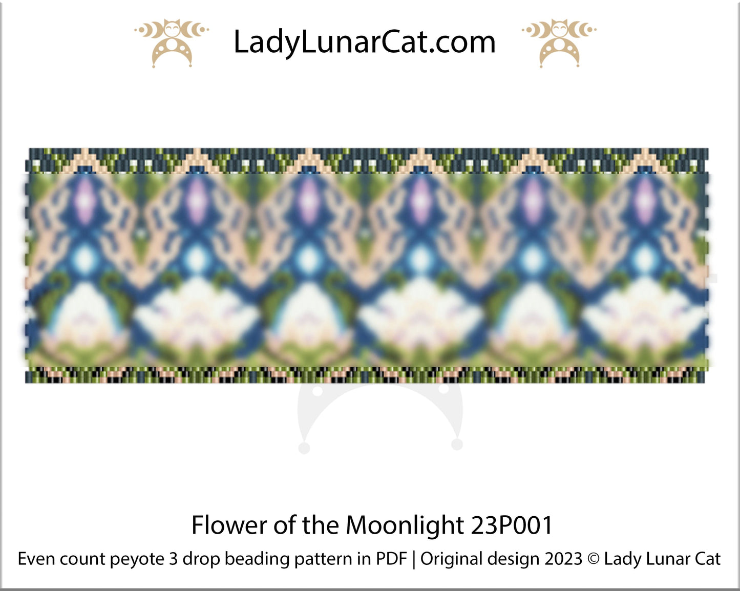 Peyote 2drop bracelet pattern for beading Flower of the Moonlight 23P001 LadyLunarCat