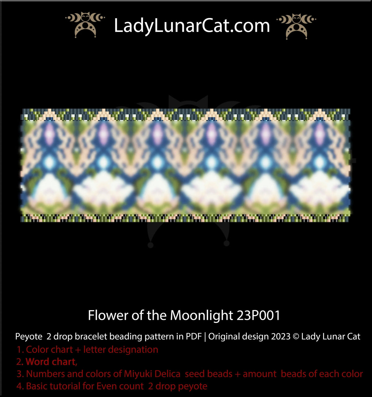 Flower of the Moonlight 2-drop peyote bracelet - 91x40 beads 11 colors magical PDF LadyLunarCat