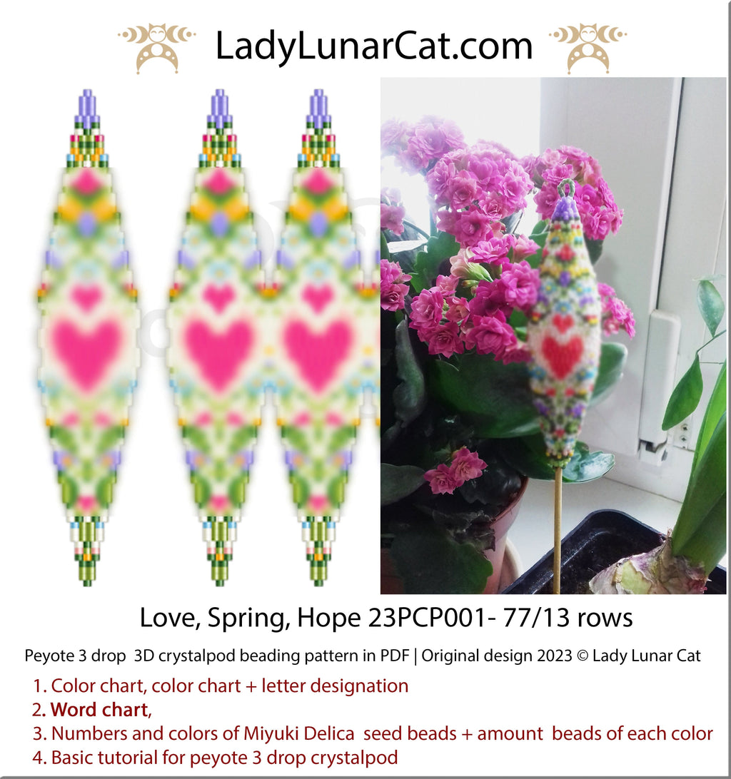 3drop pod pattern or crystalpod pattern for beading Love, Spring, Hope 23PCP001 LadyLunarCat