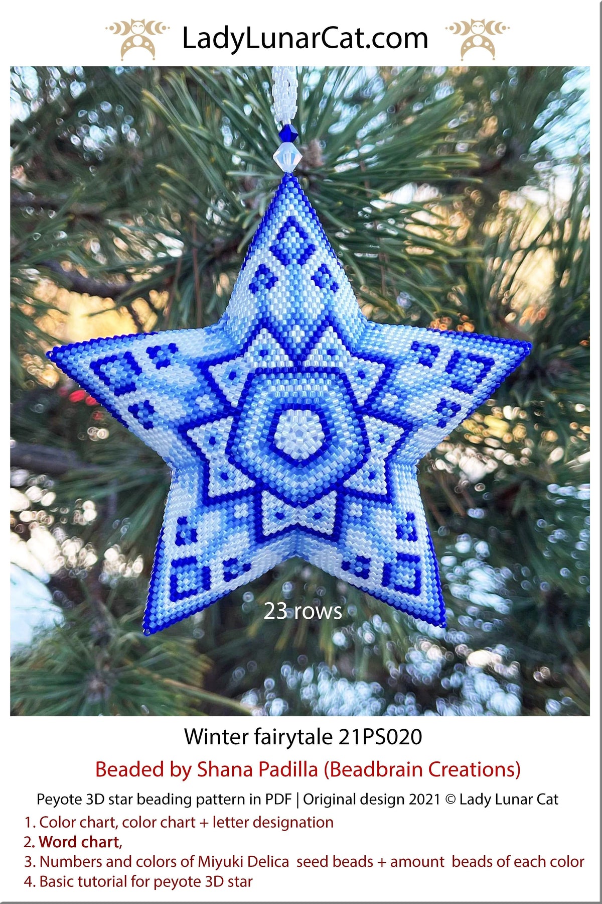 Beaded winter fairytale ornament — icy blue peyote star, 23 rows, Miyuki Delica 11/0