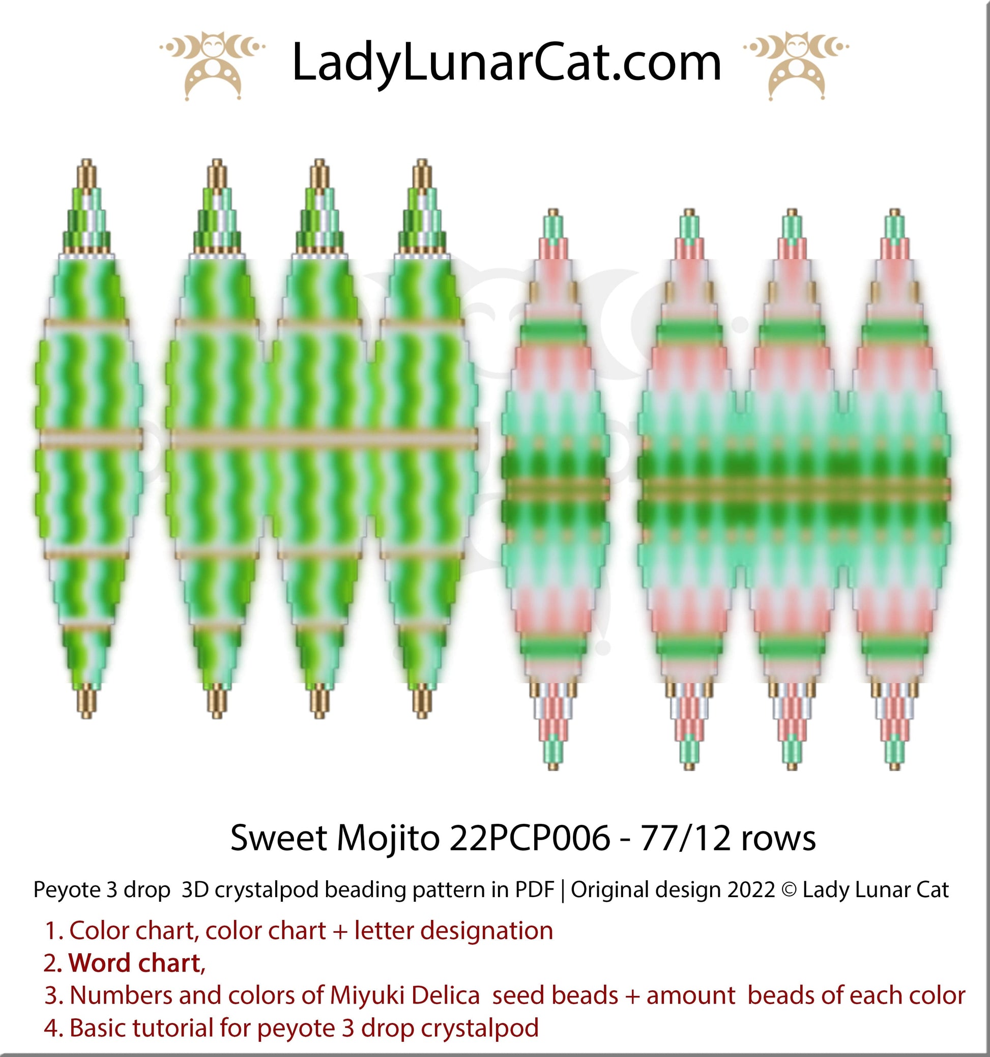 Peyote 3drop pod pattern or crystalpod pattern for beading  Sweet Mojito 22PCP006 - 77/12 rows LadyLunarCat