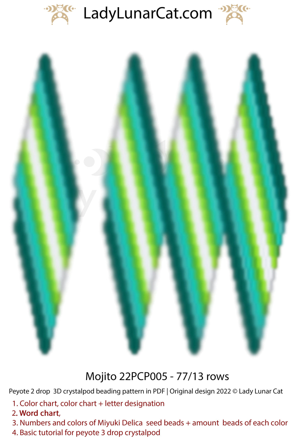 Peyote 3drop pod pattern or crystalpod pattern for beading  Mojito 22PCP005 LadyLunarCat