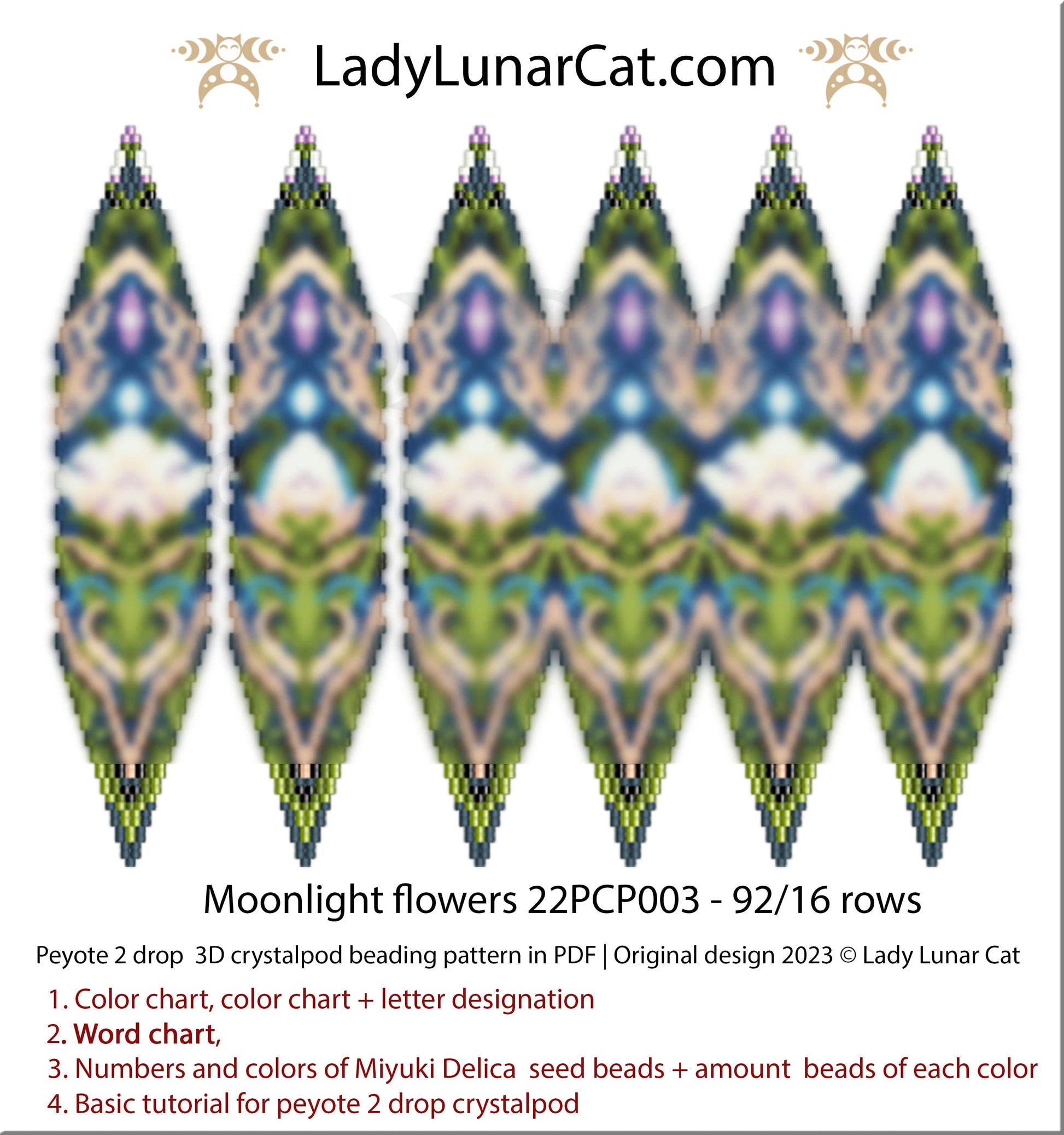 Peyote 2drop pod pattern or crystalpod pattern for beading Moonlight flowers 22PCP003 LadyLunarCat