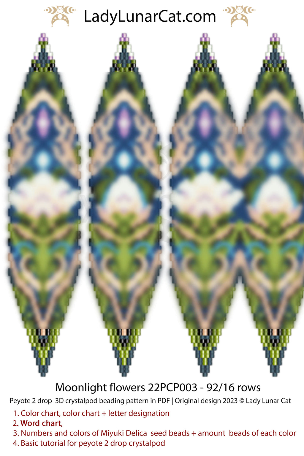 Peyote 2drop pod pattern or crystalpod pattern for beading Moonlight flowers 22PCP003 LadyLunarCat