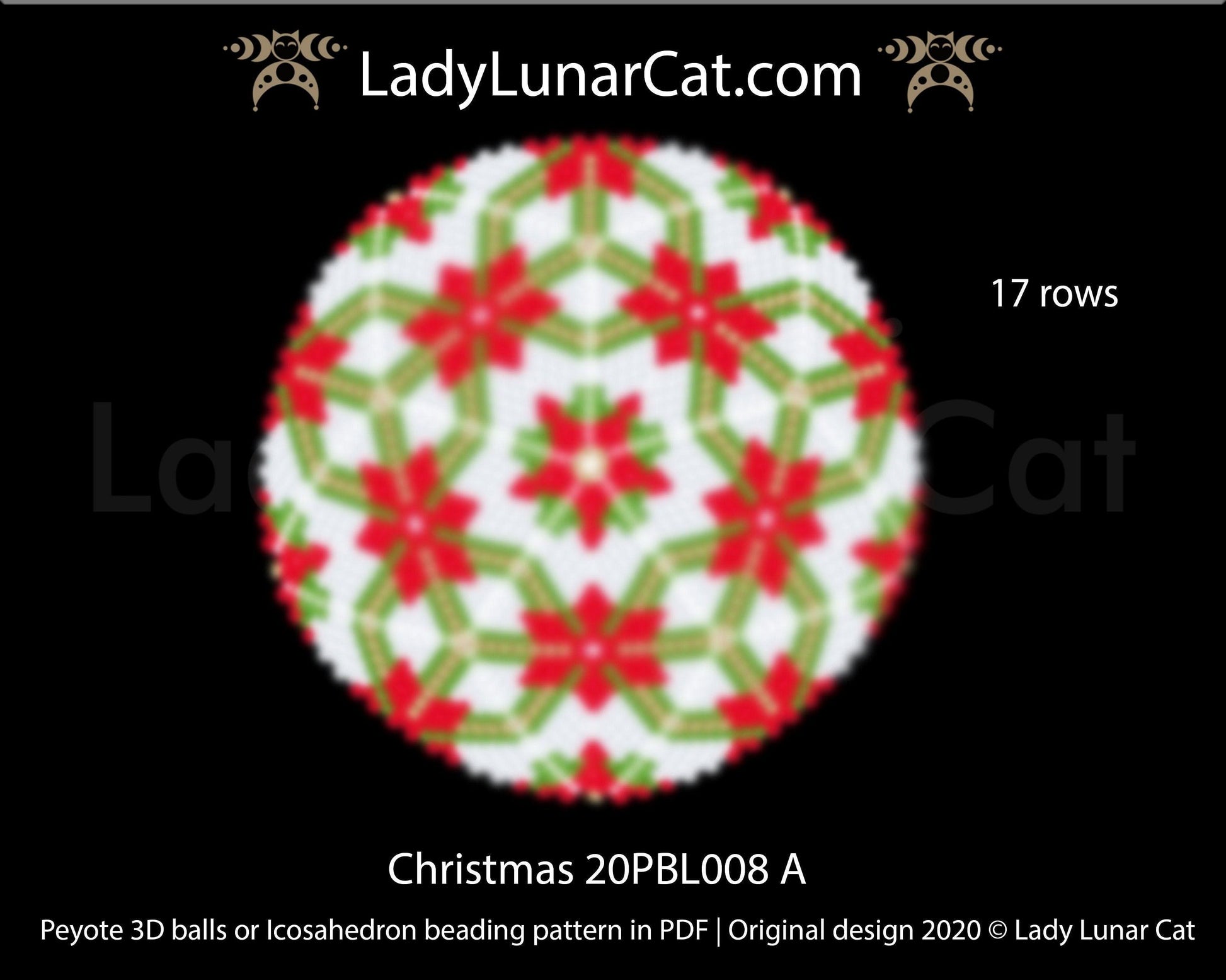 Peyote 3d ball pattern for beading | Beaded Icosahedron Christmas 20PBL008 17 rows LadyLunarCat