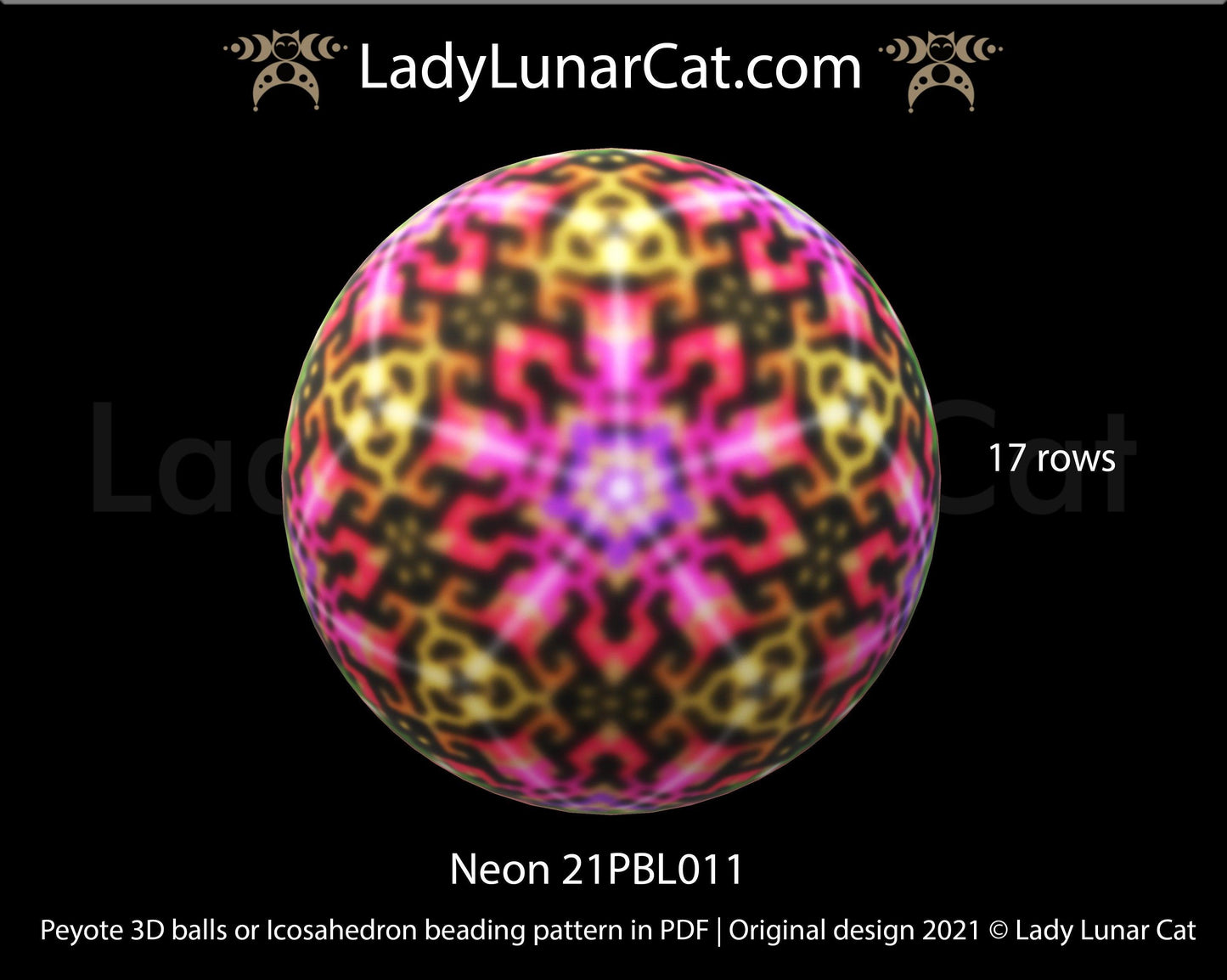 Peyote 3d ball pattern for beading | Beaded Icosahedron Neon 21PBL011 17 rows LadyLunarCat