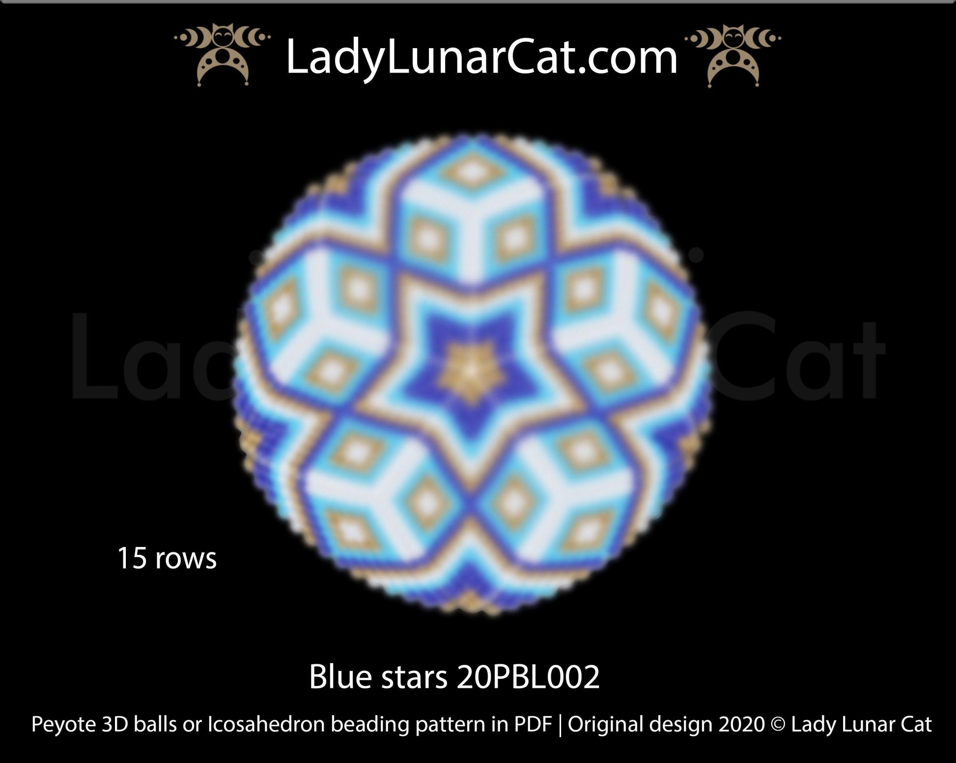 Peyote 3d ball pattern for beadweaving | Beaded Icosahedron Blue stars 20PBL002 15 rows LadyLunarCat