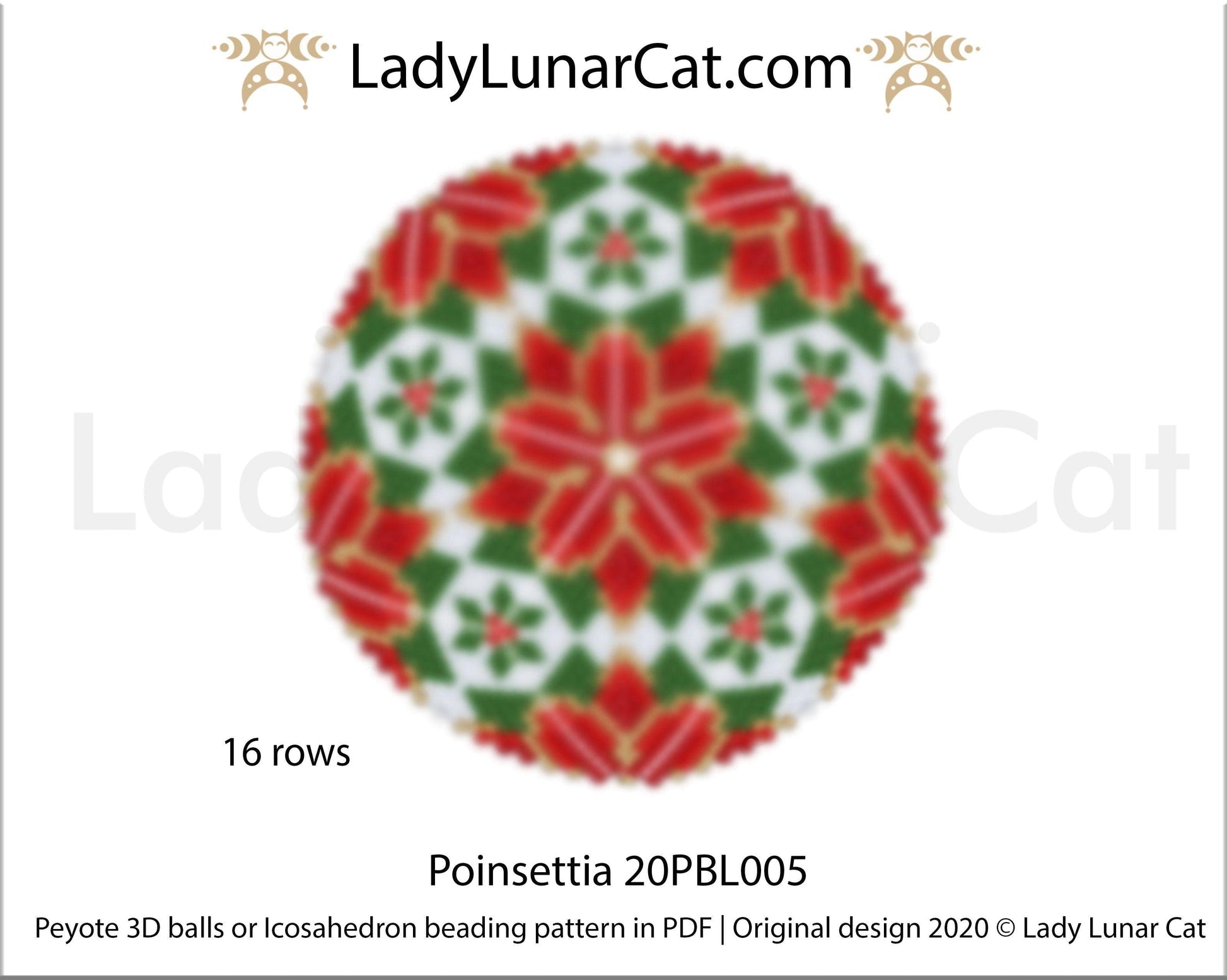 Copy of Peyote 3d ball pattern for beadweaving | Beaded Icosahedron Poinsettia 20PBL005 16 rows LadyLunarCat