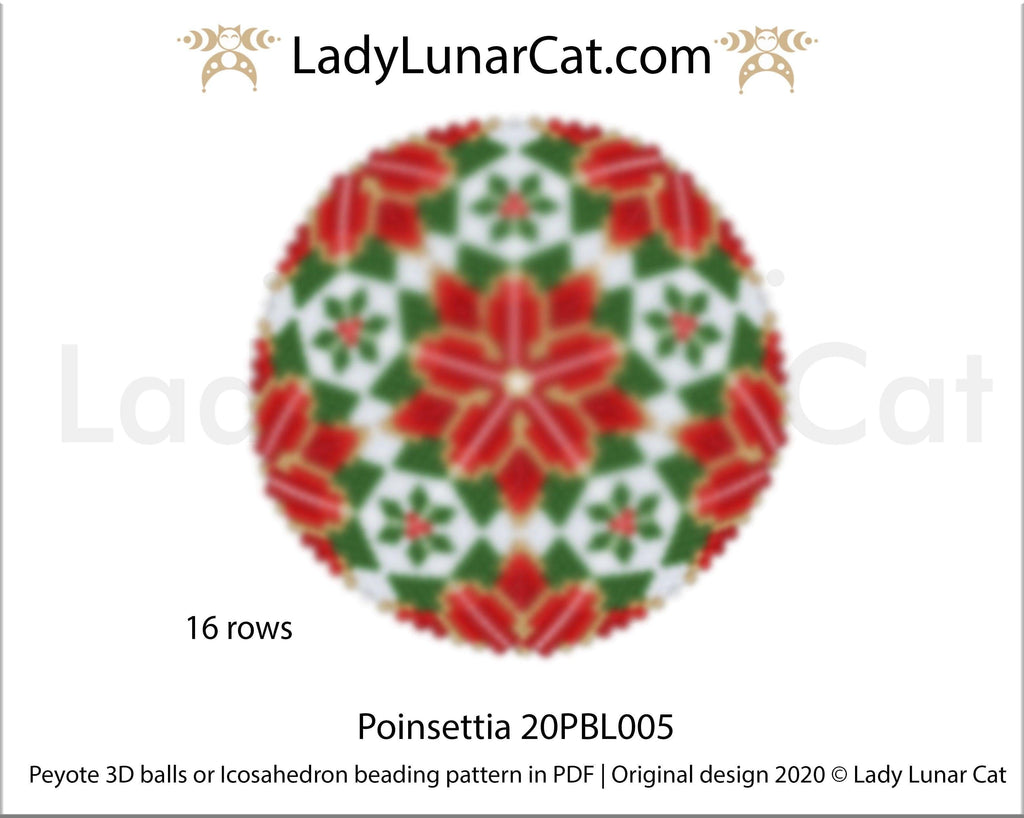 Copy of Peyote 3d ball pattern for beadweaving | Beaded Icosahedron Poinsettia 20PBL005 16 rows LadyLunarCat