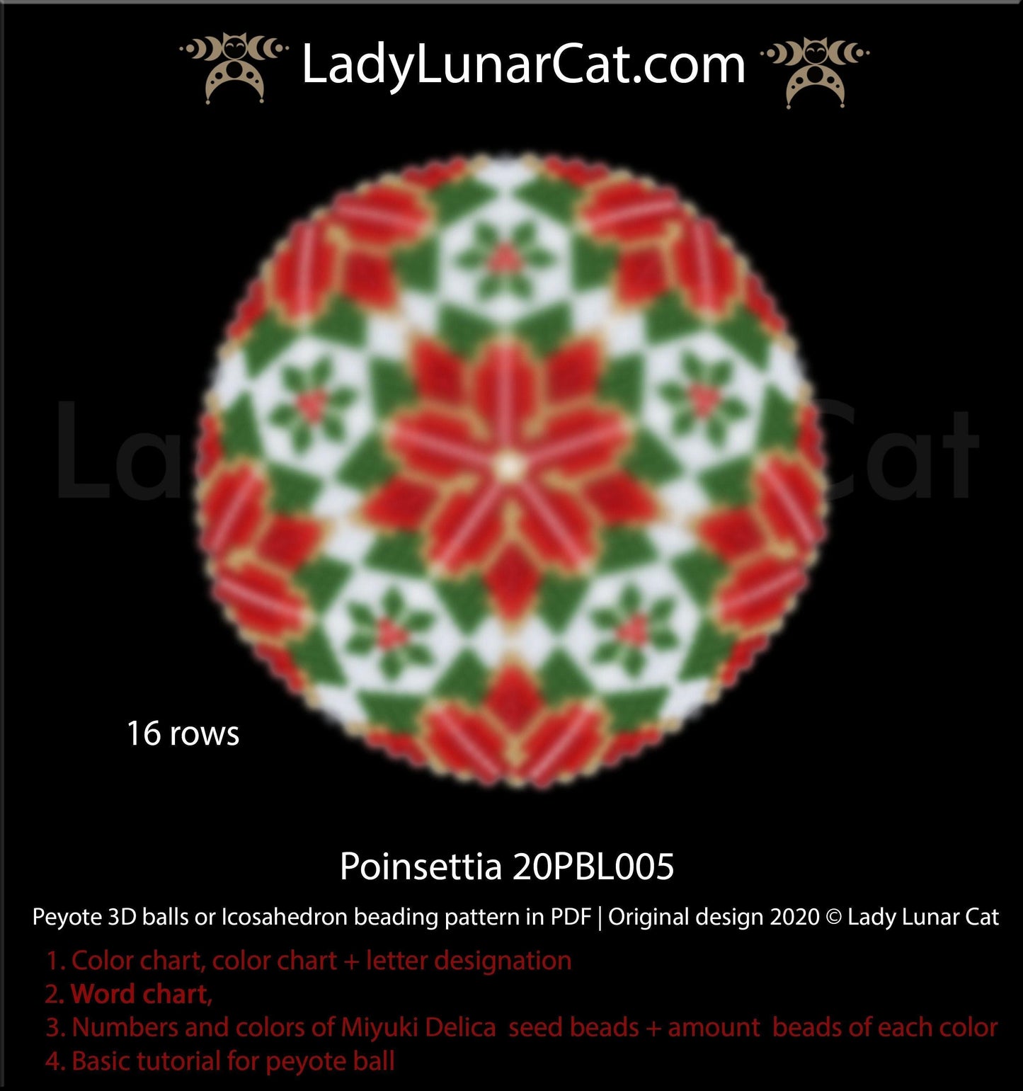 Copy of Peyote 3d ball pattern for beadweaving | Beaded Icosahedron Poinsettia 20PBL005 16 rows LadyLunarCat