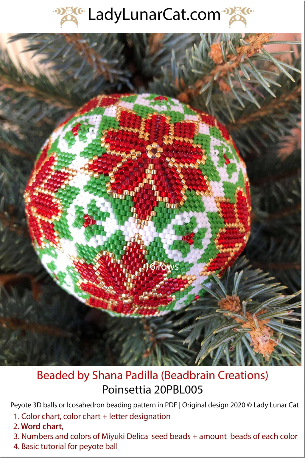 Copy of Peyote 3d ball pattern for beadweaving | Beaded Icosahedron Poinsettia 20PBL005 16 rows LadyLunarCat
