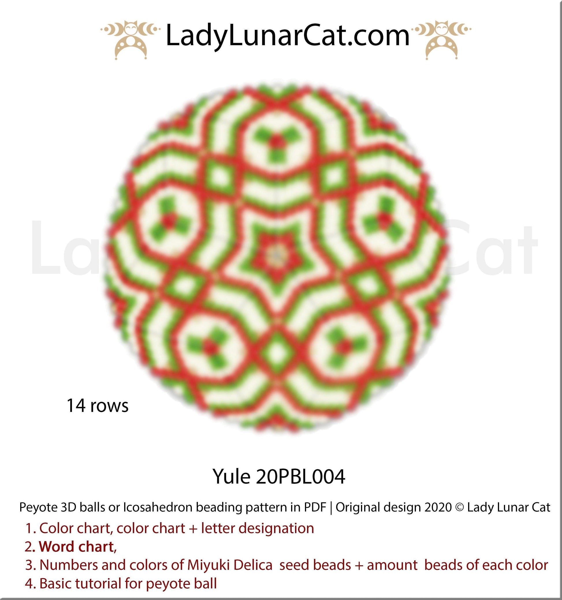 Peyote 3d ball pattern for beadweaving | Beaded Icosahedron Yule 20PBL004 14 rows LadyLunarCat