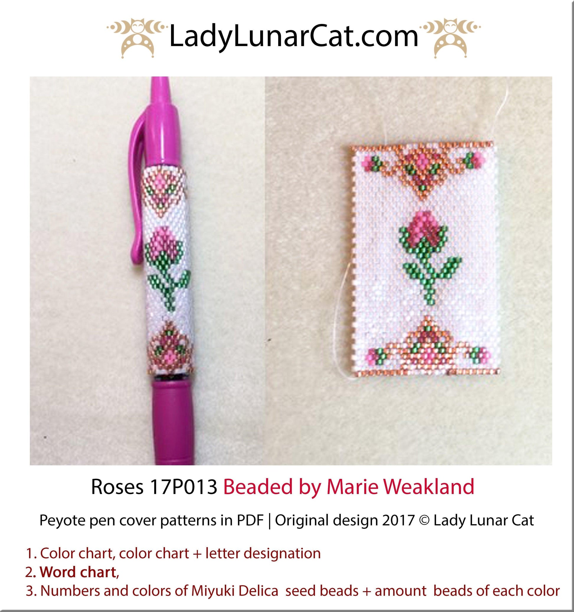 Peyote Roses Pen cover beading pattern 17P013 LadyLunarCat