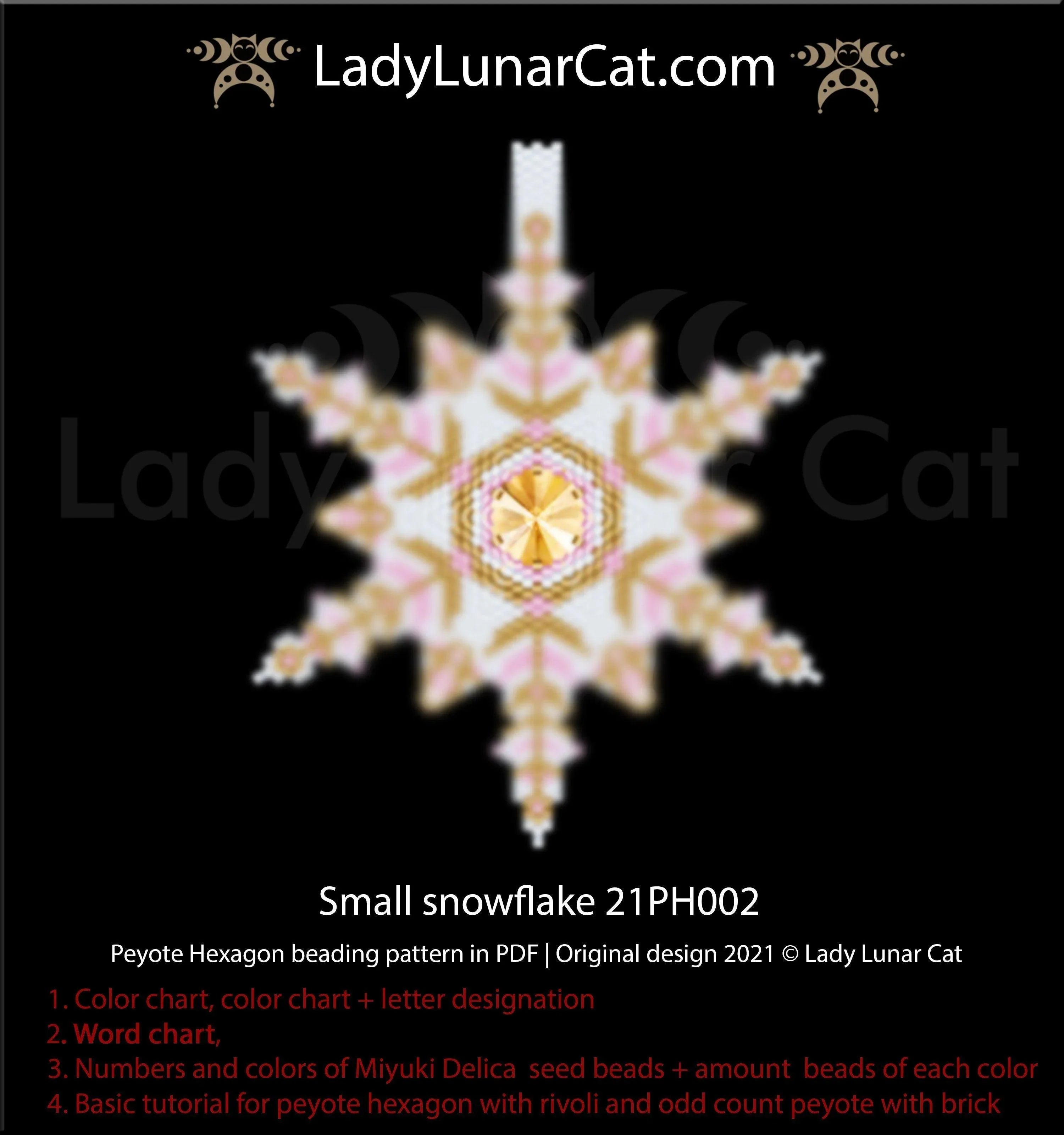 Peyote hexagon small snowflake — Christmas rivoli ornament pendant instant download LadyLunarCat