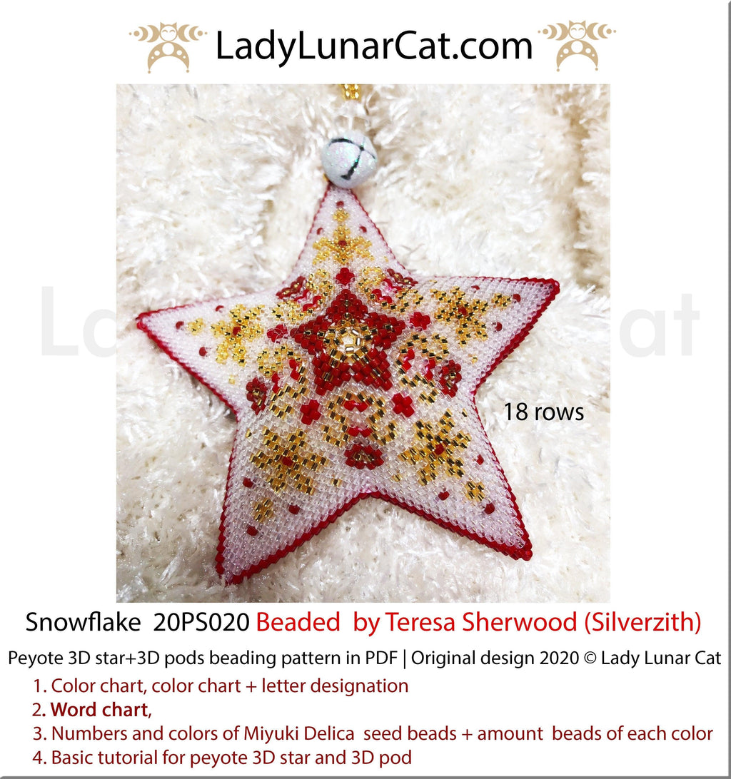 Peyote star patterns for beading and peyote pod patterns  Snowflake 20PS020 LadyLunarCat