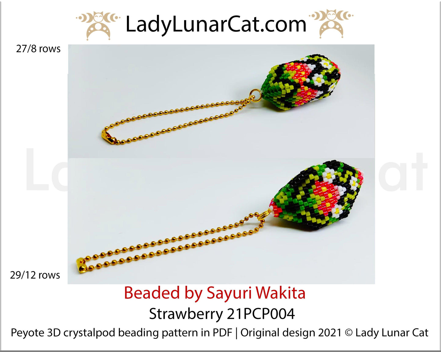 3d peyote pod pattern or crystalpod pattern for beading  Strawberry 21PCP004 LadyLunarCat